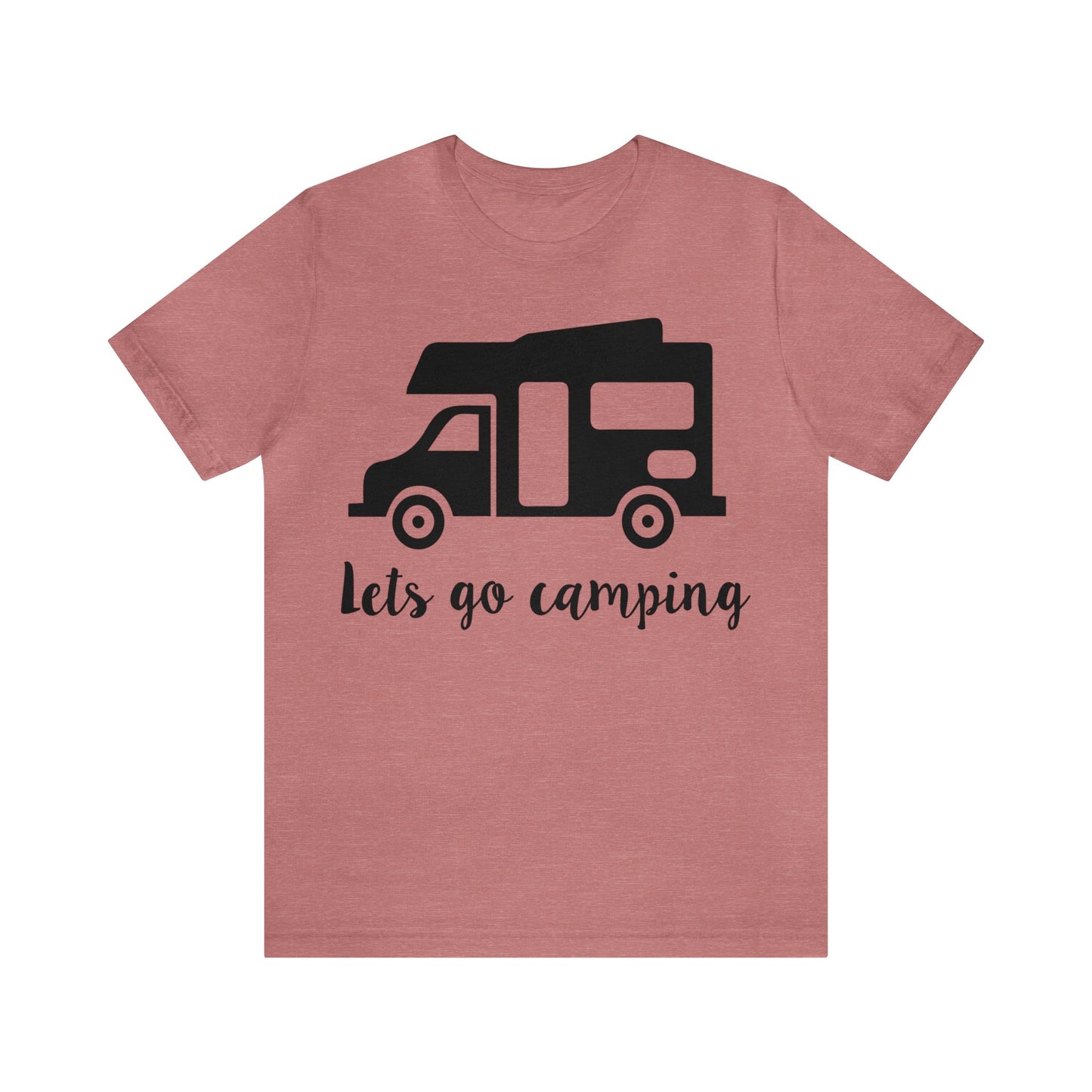 Let's Go Camping Short Sleeve Tshirt