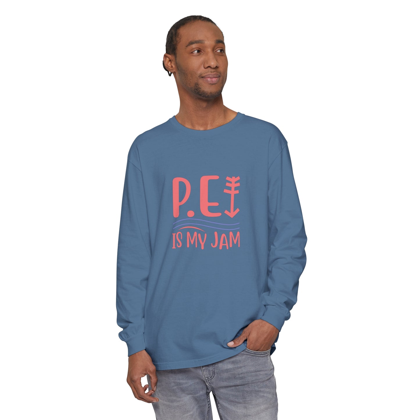 P.E. Is My Jam Long Sleeve T-Shirt