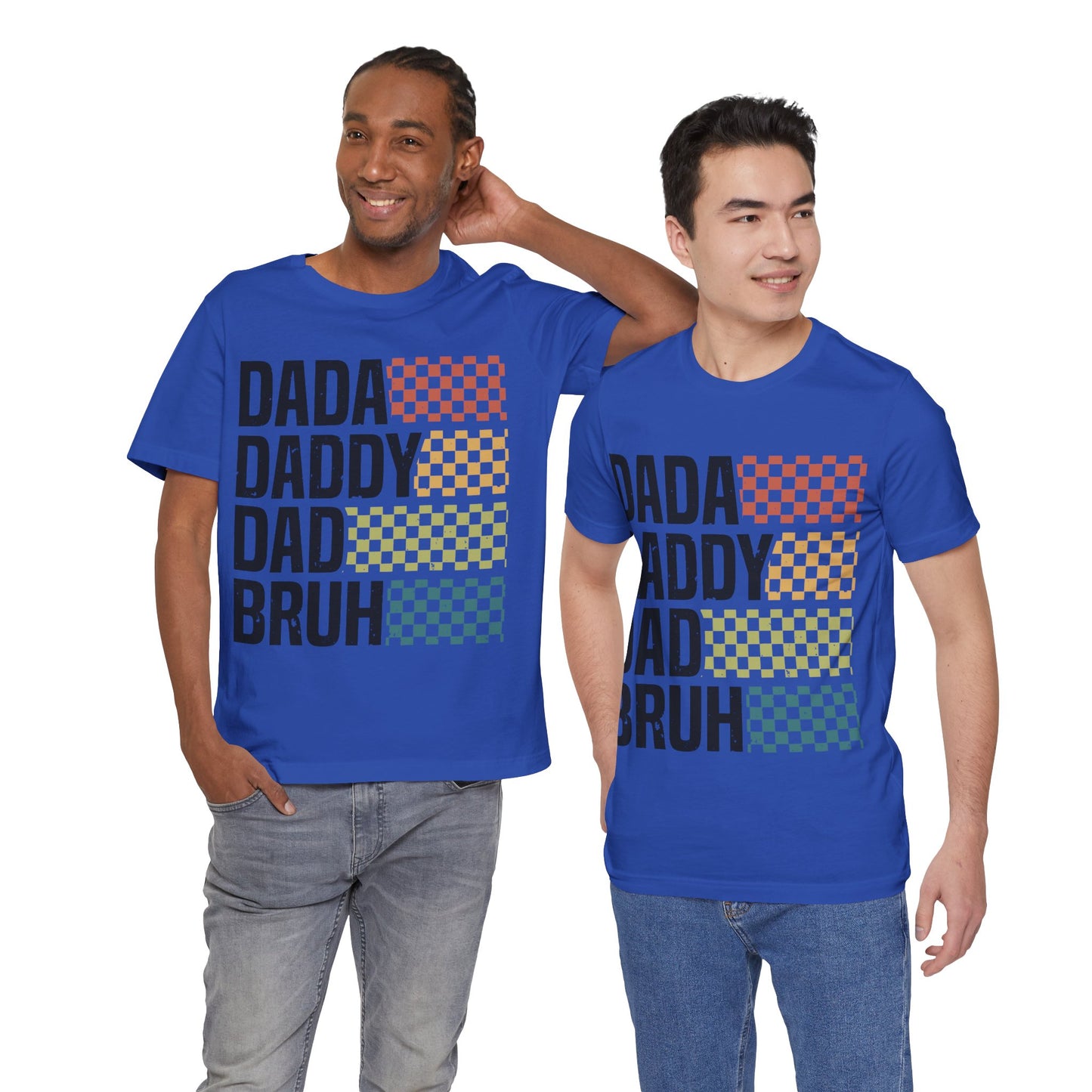 DADA DADDY DAD BRUH Jersey Short Sleeve Tee
