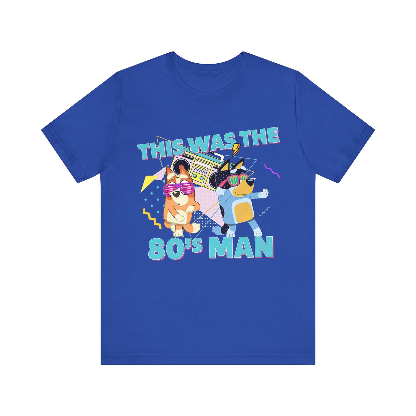 This was the 80s Man Jersey Short Sleeve Tee