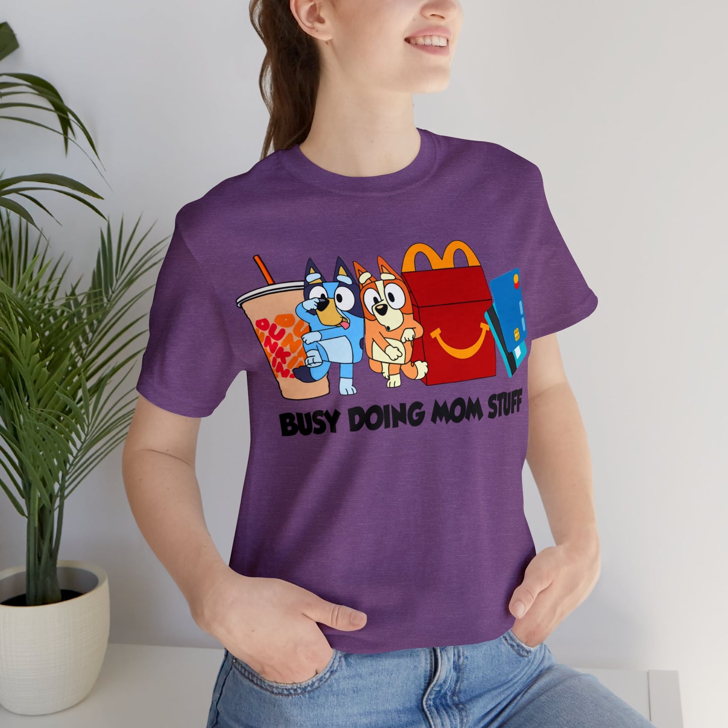 Busy Doing Mom Stuff Short Sleeve Tshirt