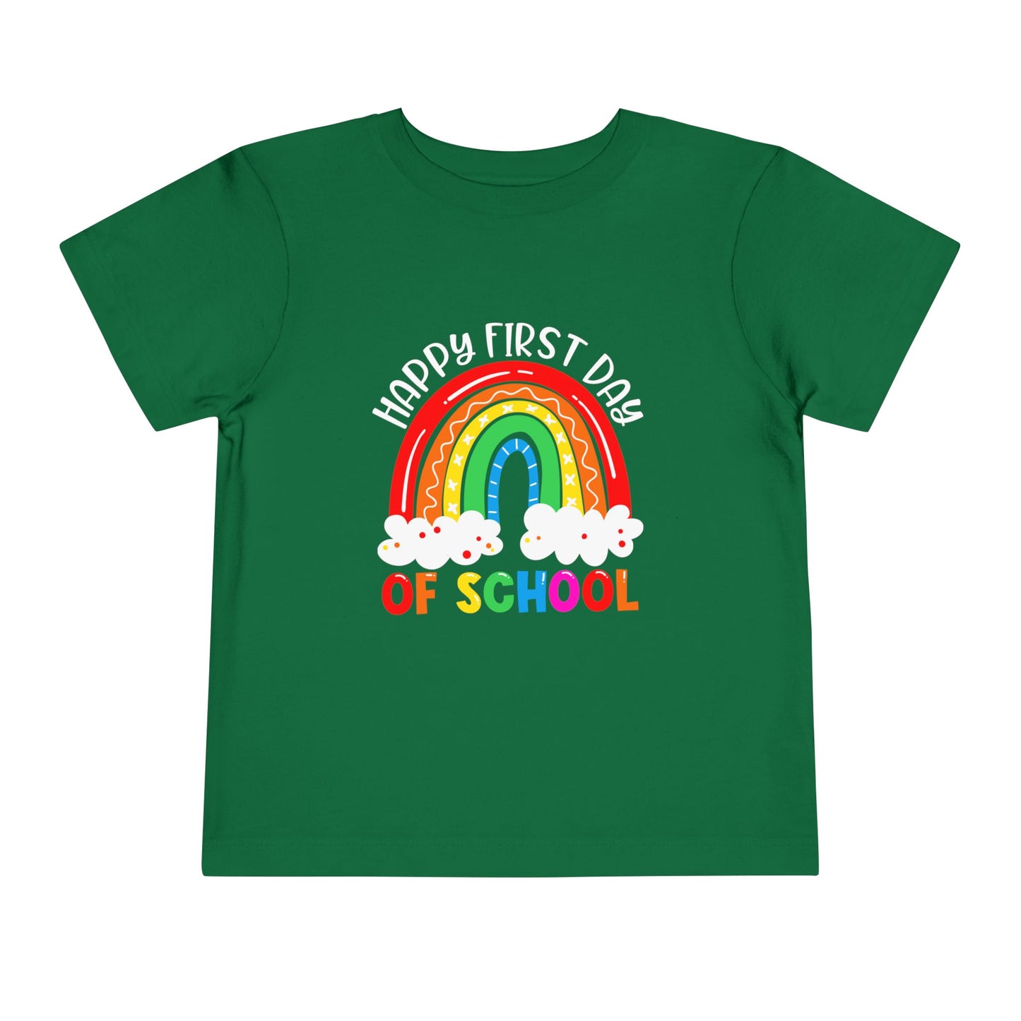 Happy First Day of School Toddler Short Sleeve Tee