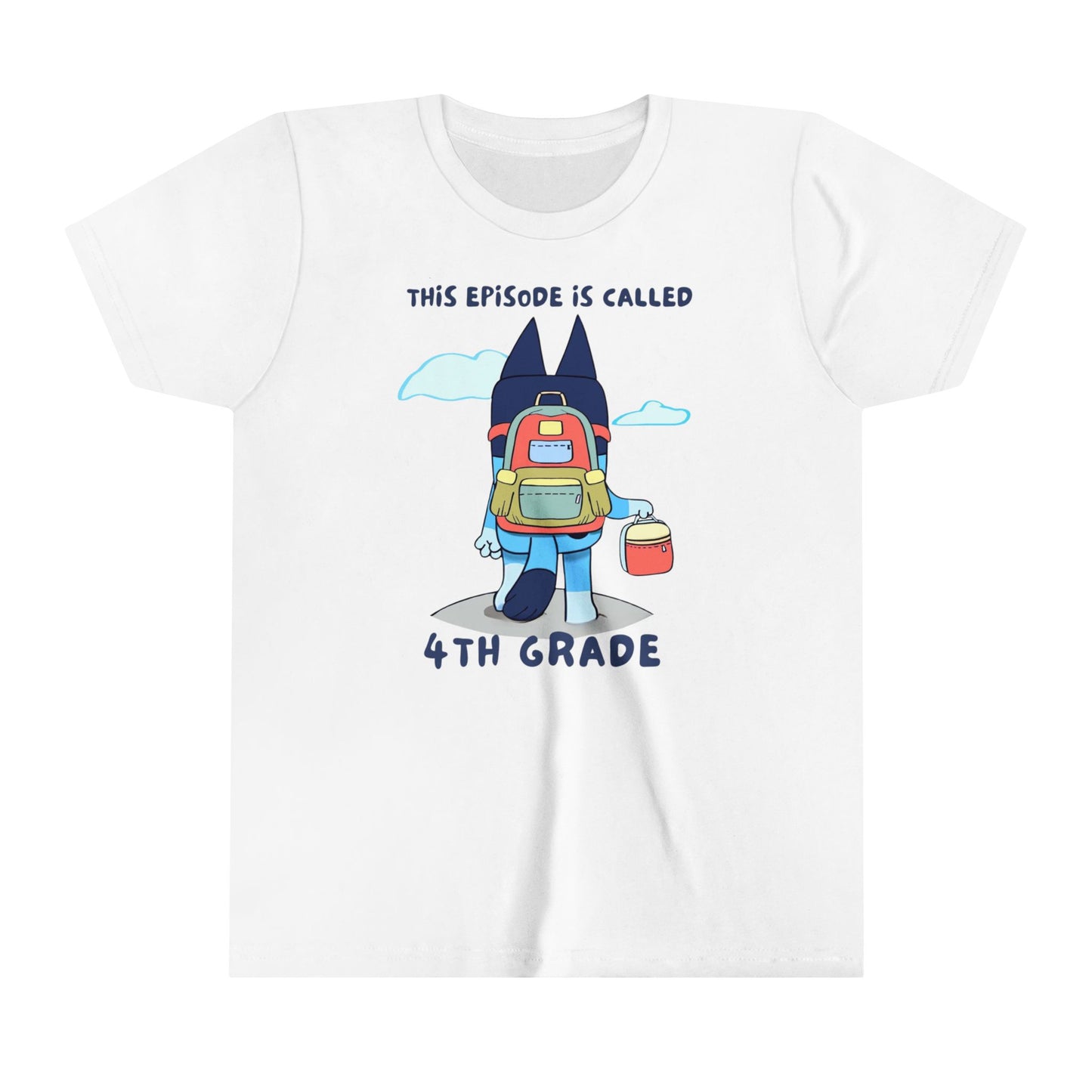 This Episode is Called 4th Grade Youth Short Sleeve Tee