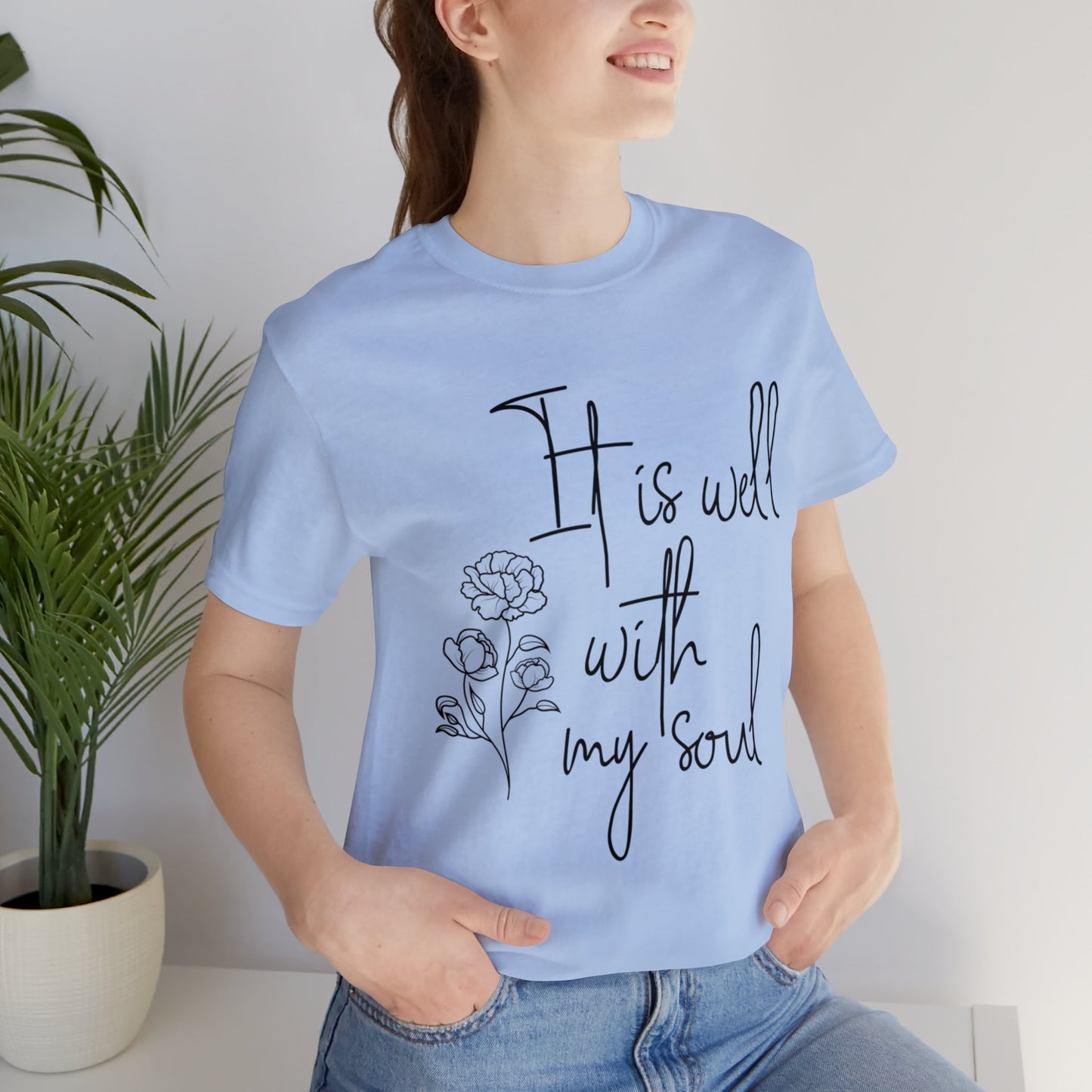 It is well with my soul Short sleeve Tshirt