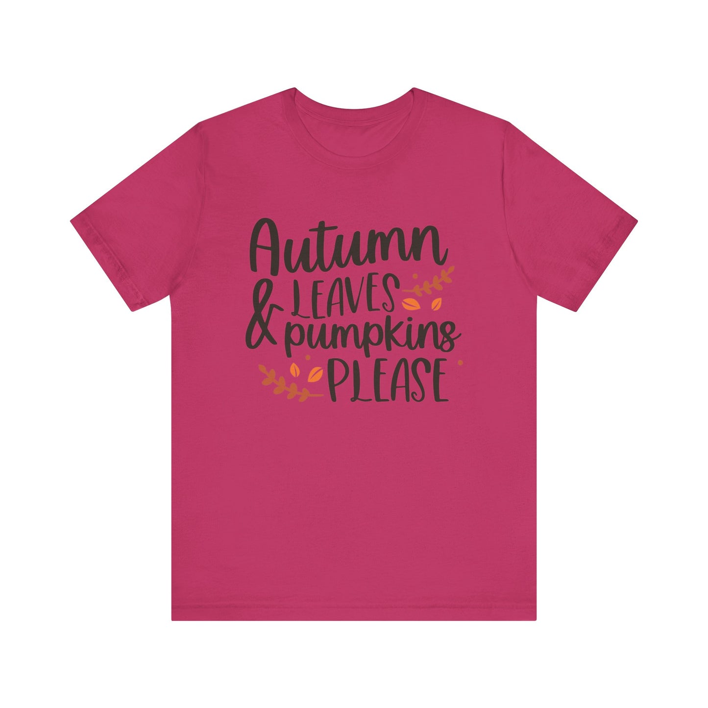 Autumn Leaves & Pumpkins Please Jersey Short Sleeve Tee