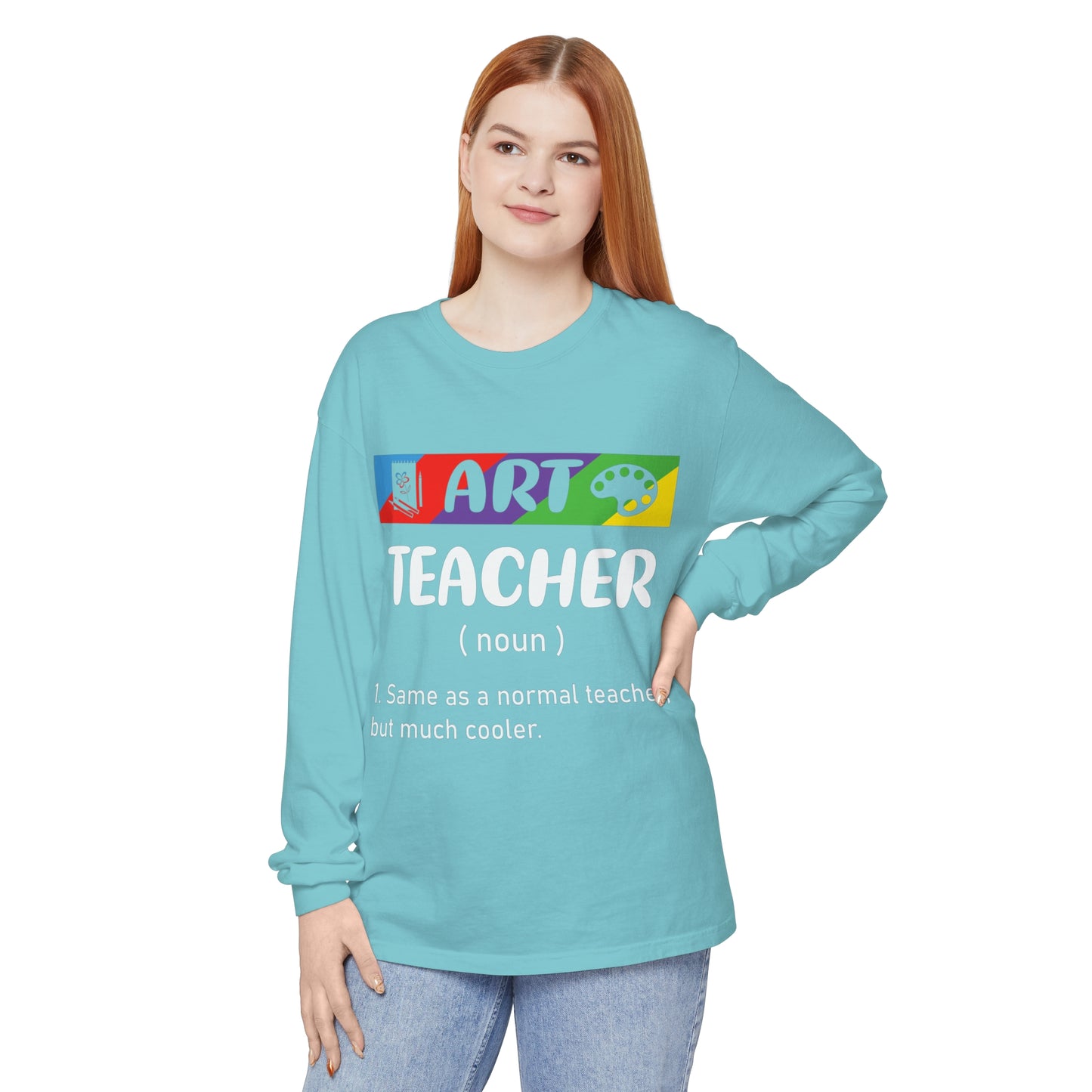 Art Teacher Long Sleeve T-Shirt