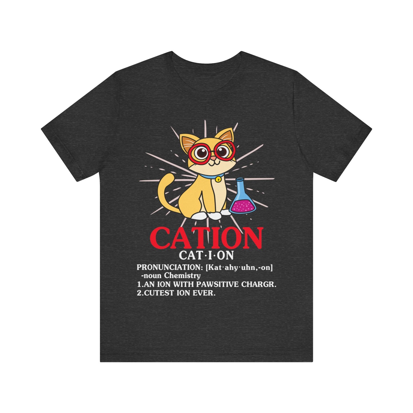 Cat-I-On (Cation) Definition Jersey Short Sleeve Tee