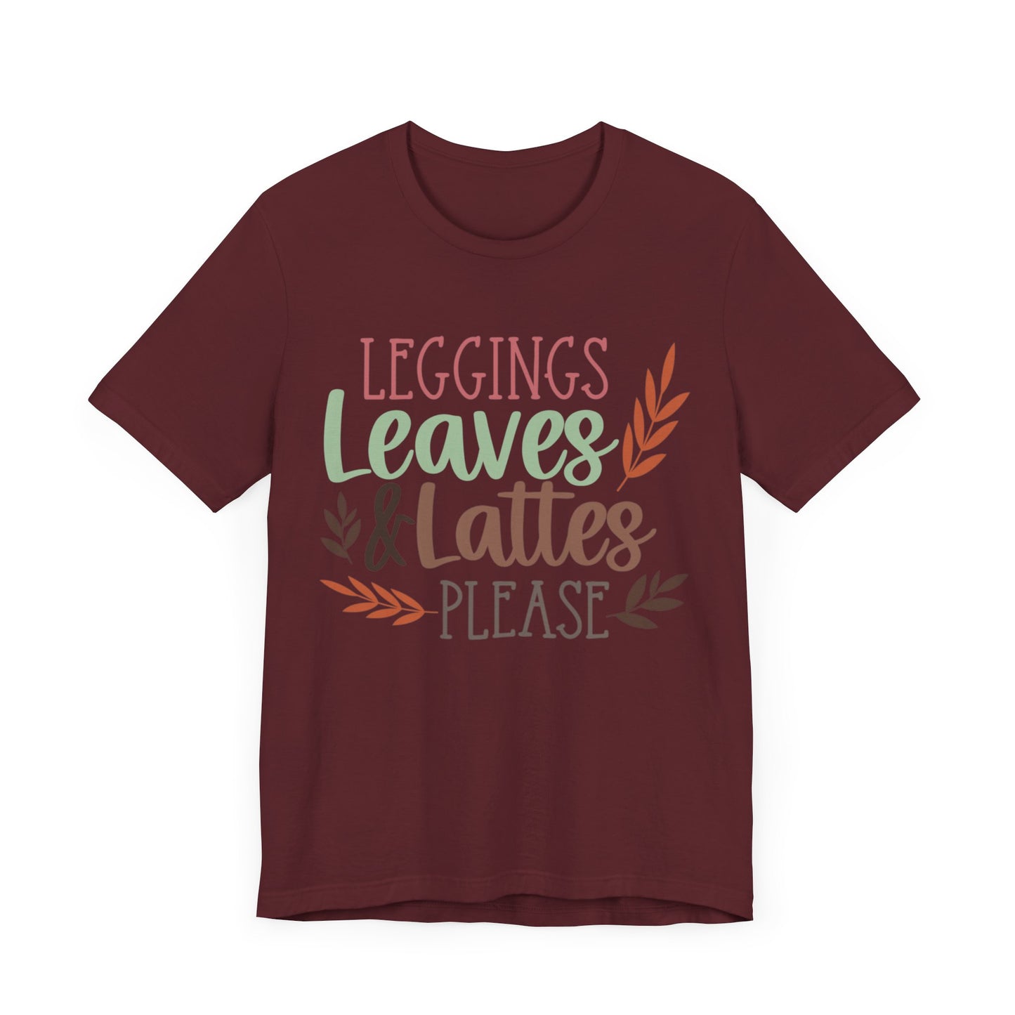 Leggings, Leaves & Lattes Please Jersey Short Sleeve Tee