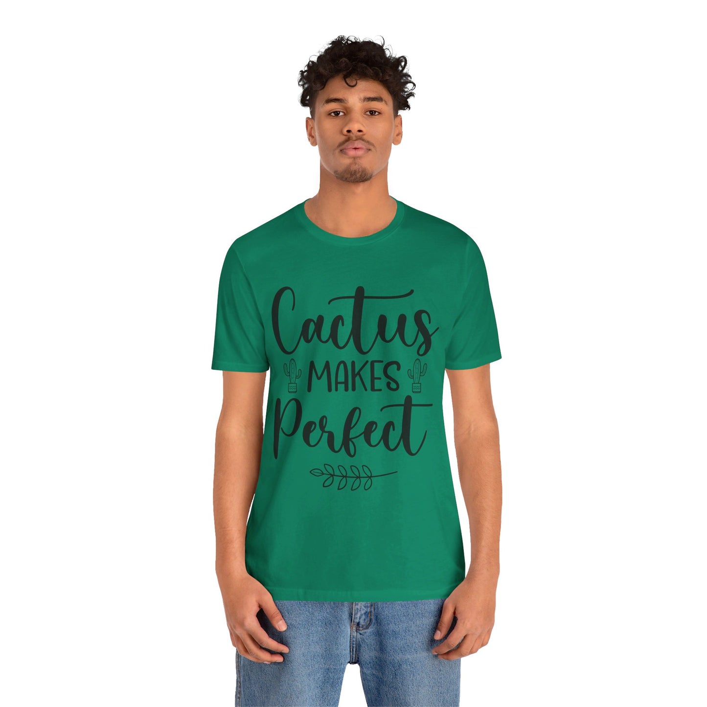 Cactus Makes Perfect Short Sleeve Tshirt