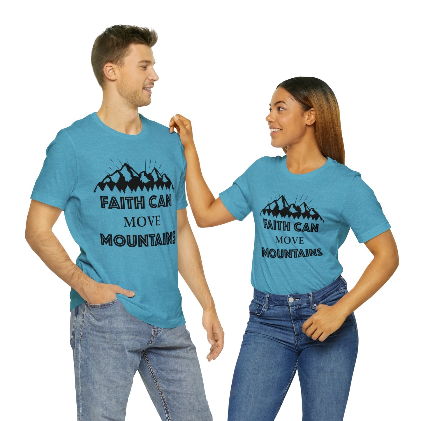 Faith can move mountains Short sleeve Tshirt