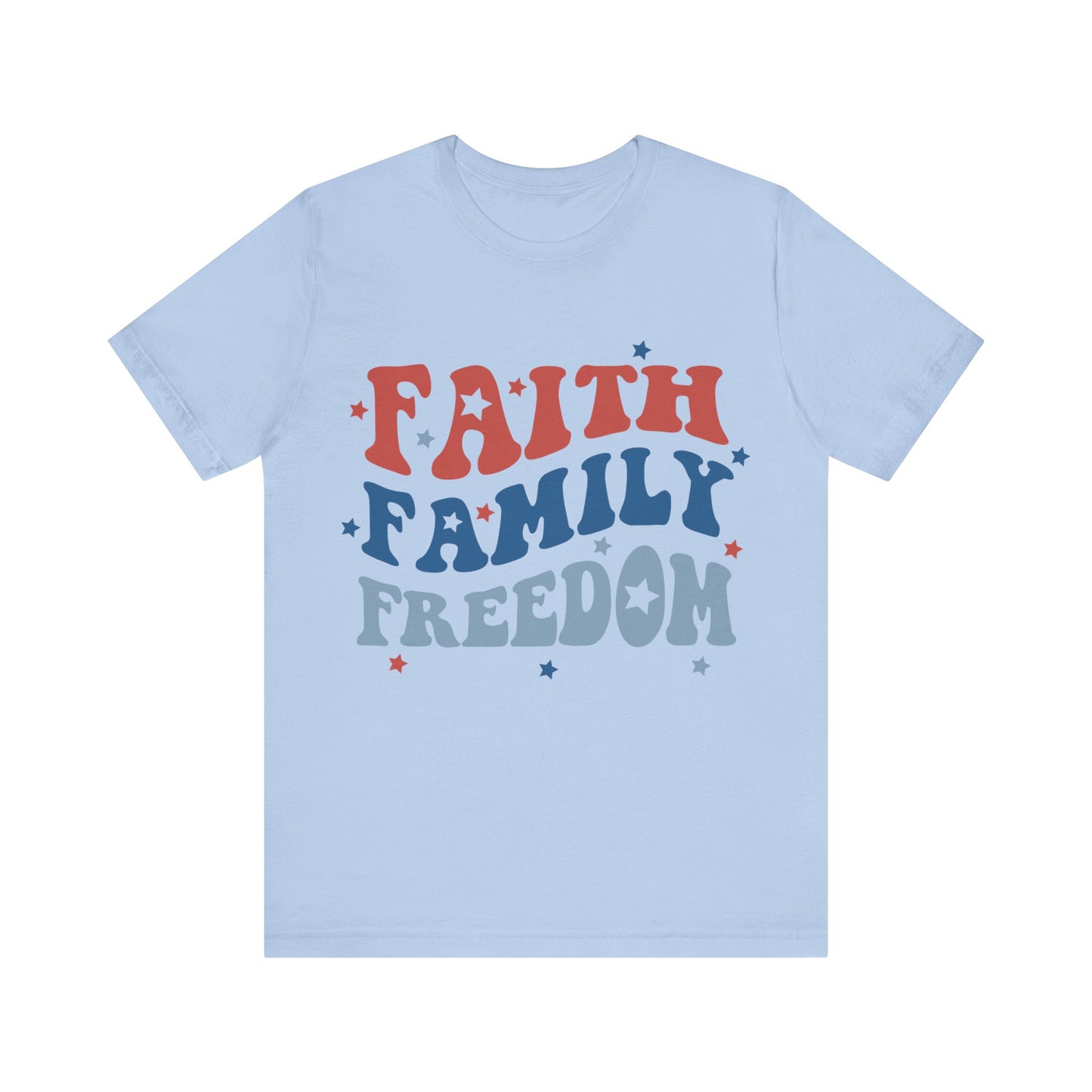 FAITH FAMILY FREEDOM Jersey Short Sleeve Tee