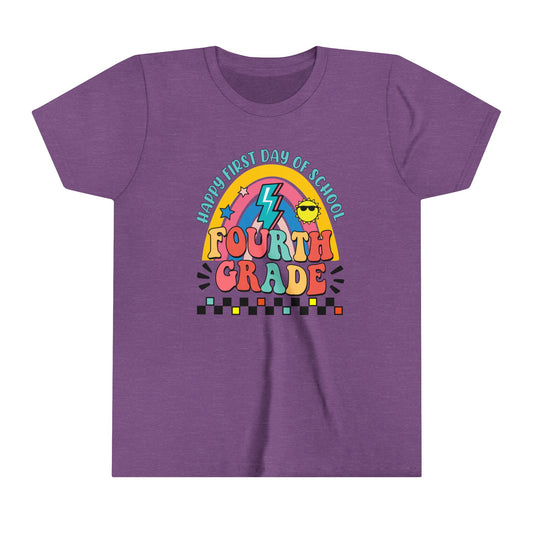 Happy First Day of School - 4th Grade Youth Short Sleeve Tee