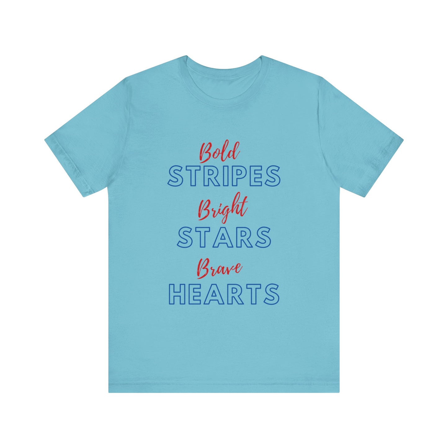 Bold, Bright & Brave Jersey Short Sleeve Tee