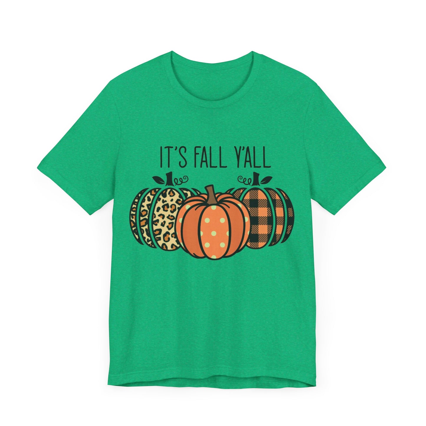 It's Fall Ya'll Jersey Short Sleeve Tee