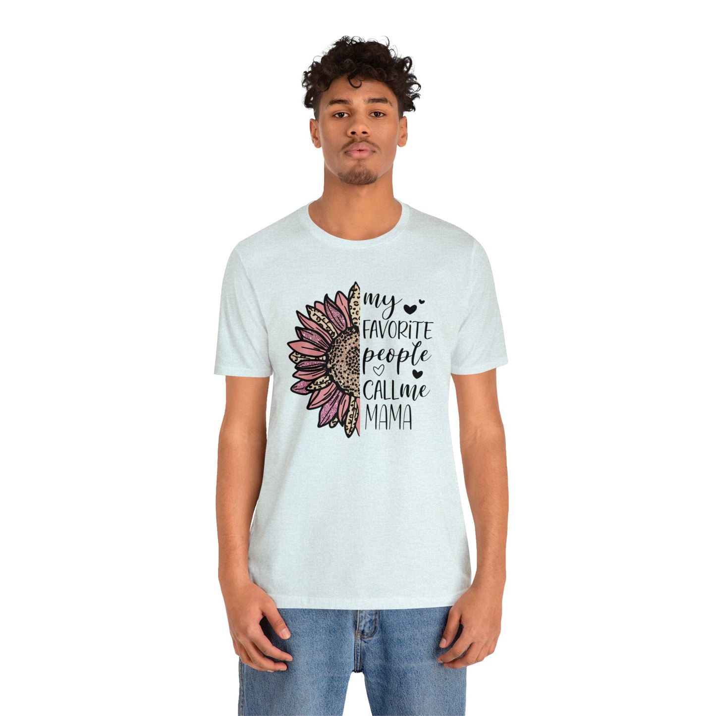 My Favorite People Call Me Mama Sunflower short sleeve tshirt