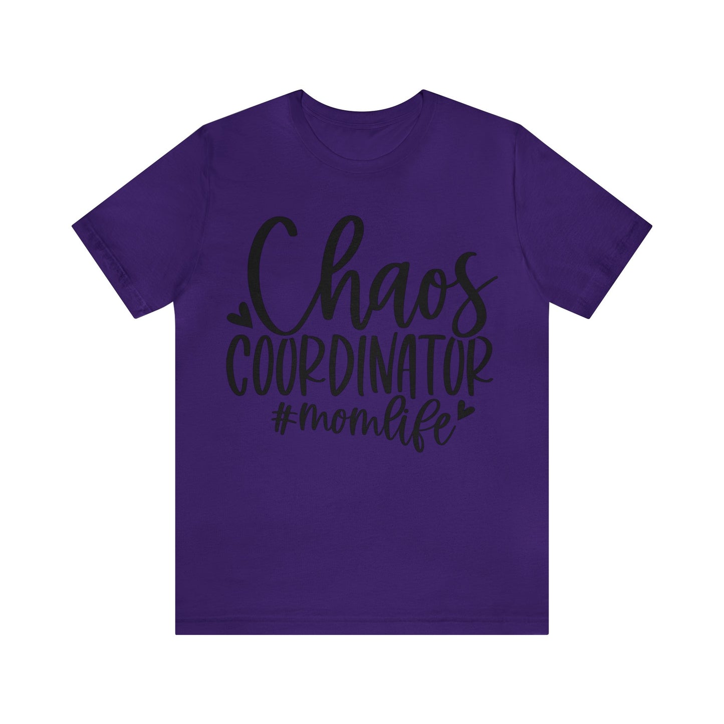 Chaos Coordinator #momlife short sleeve tshirt