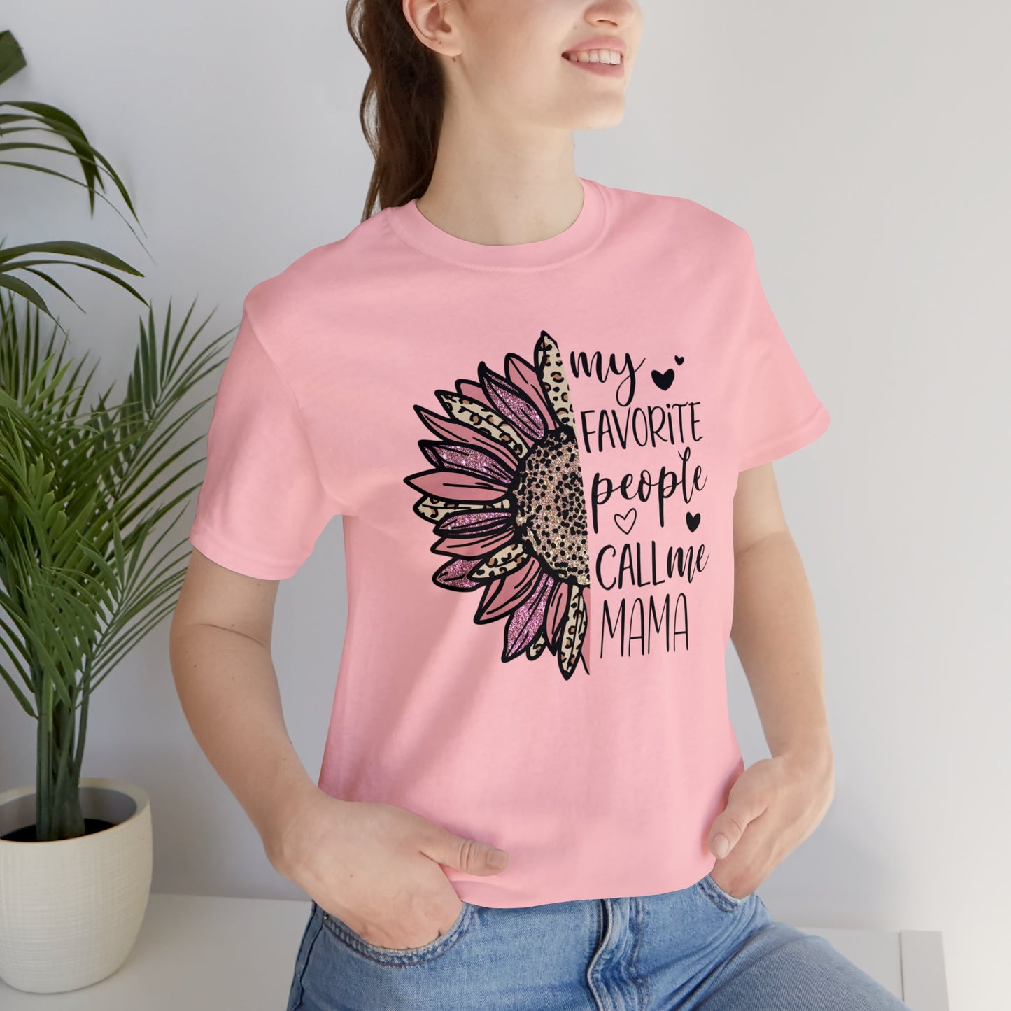My Favorite People Call Me Mama Sunflower short sleeve tshirt