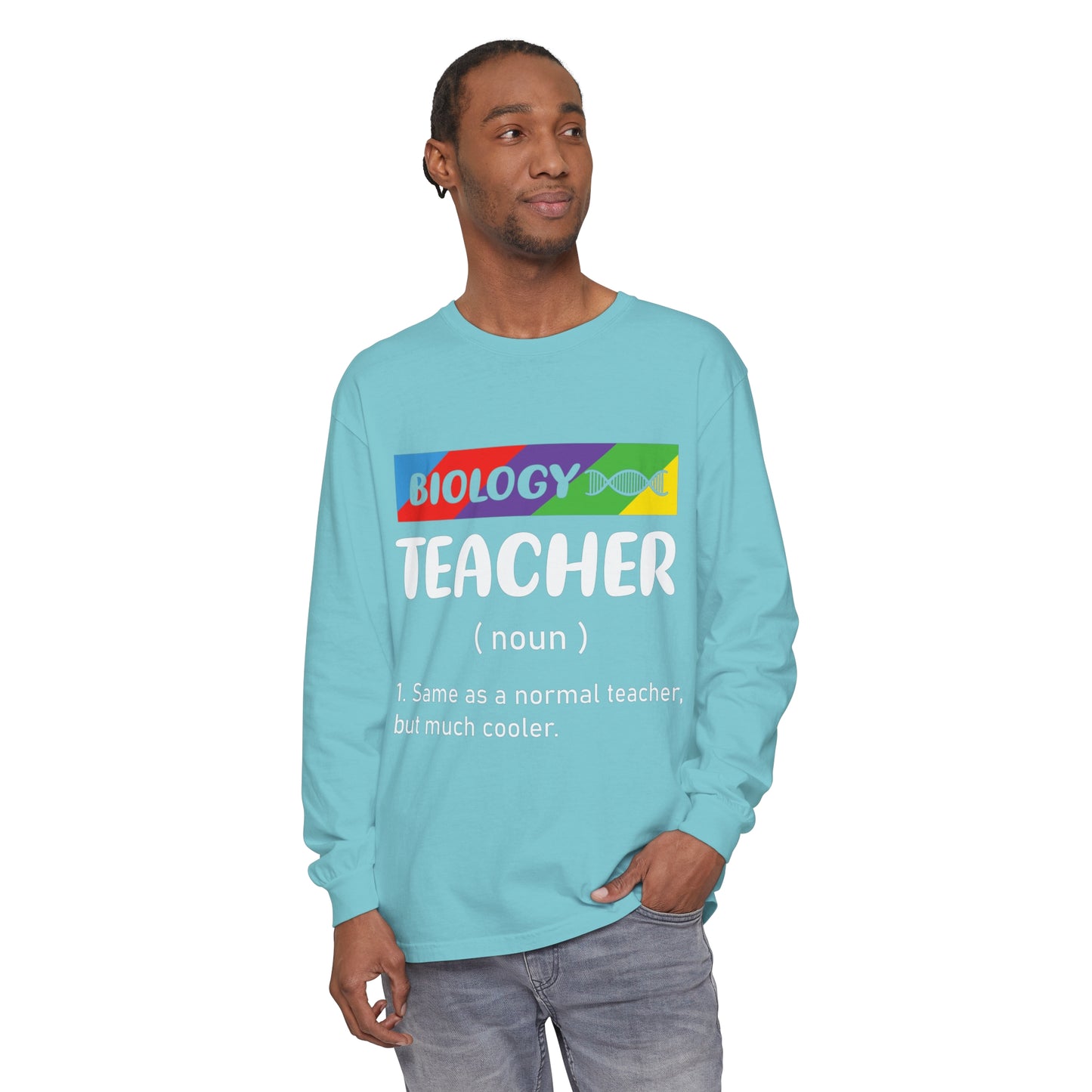 Biology Teacher Long Sleeve T-Shirt