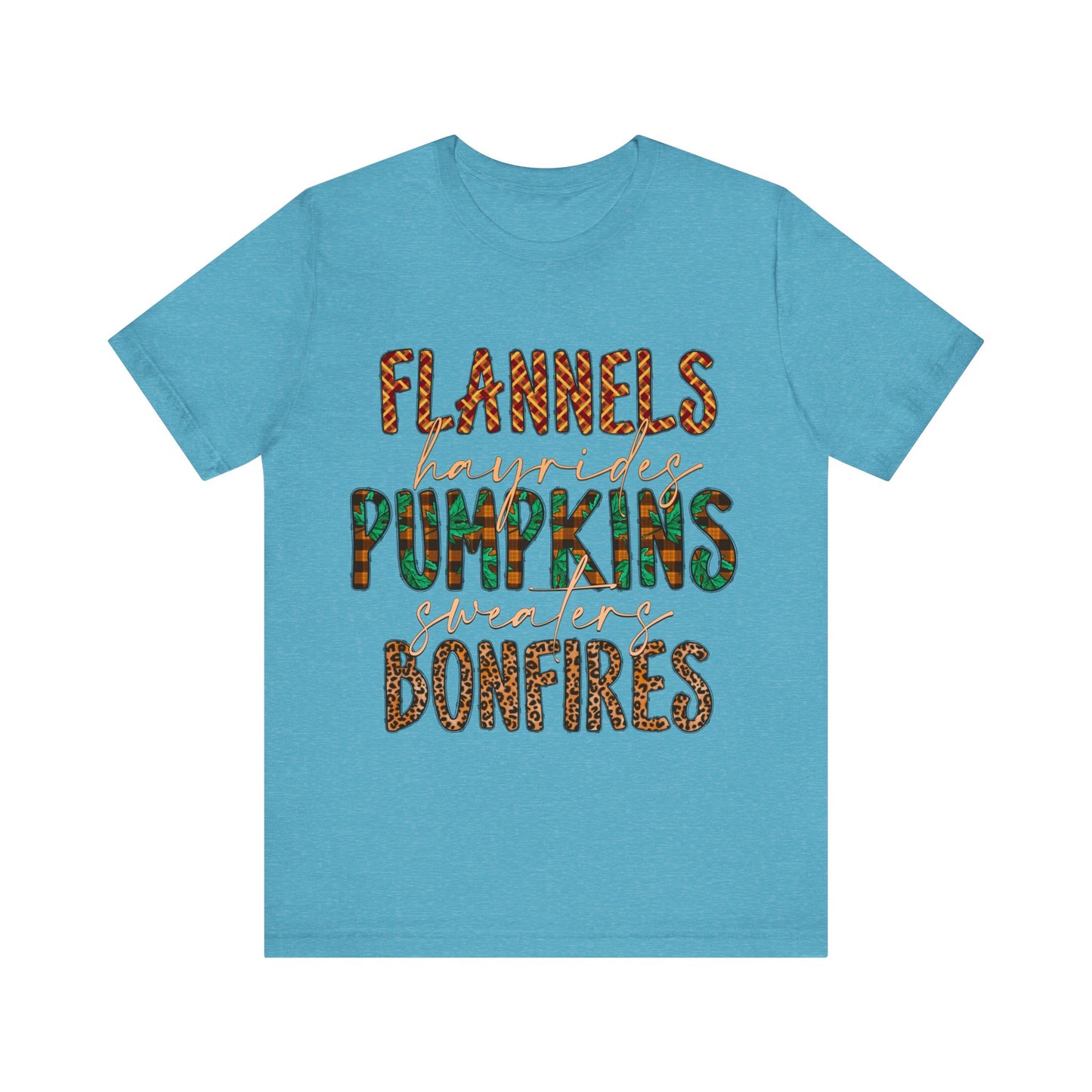 Flannels, Hayrides, Pumpkins, Sweaters, Bonfires Jersey Short Sleeve Tee