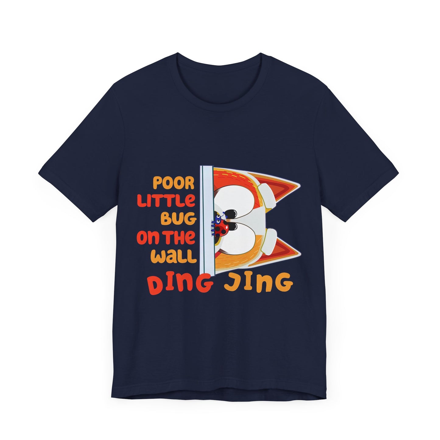 Poor little bug ... DING JING Jersey Short Sleeve Tee