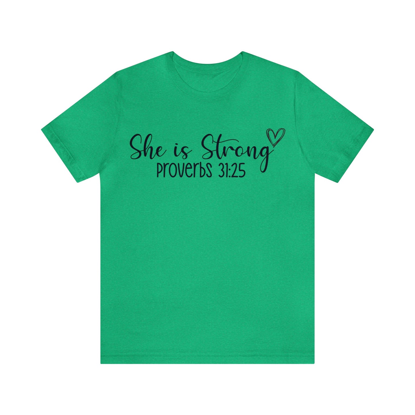 She is Strong Short sleeve Tshirt