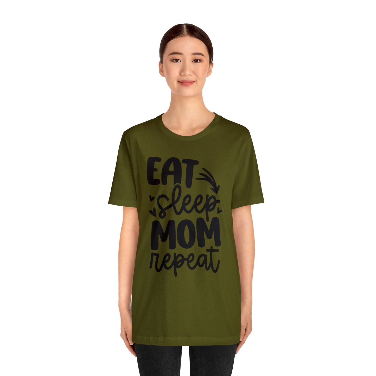 Eat, Sleep, Mom, Repeat short sleeve tshirt