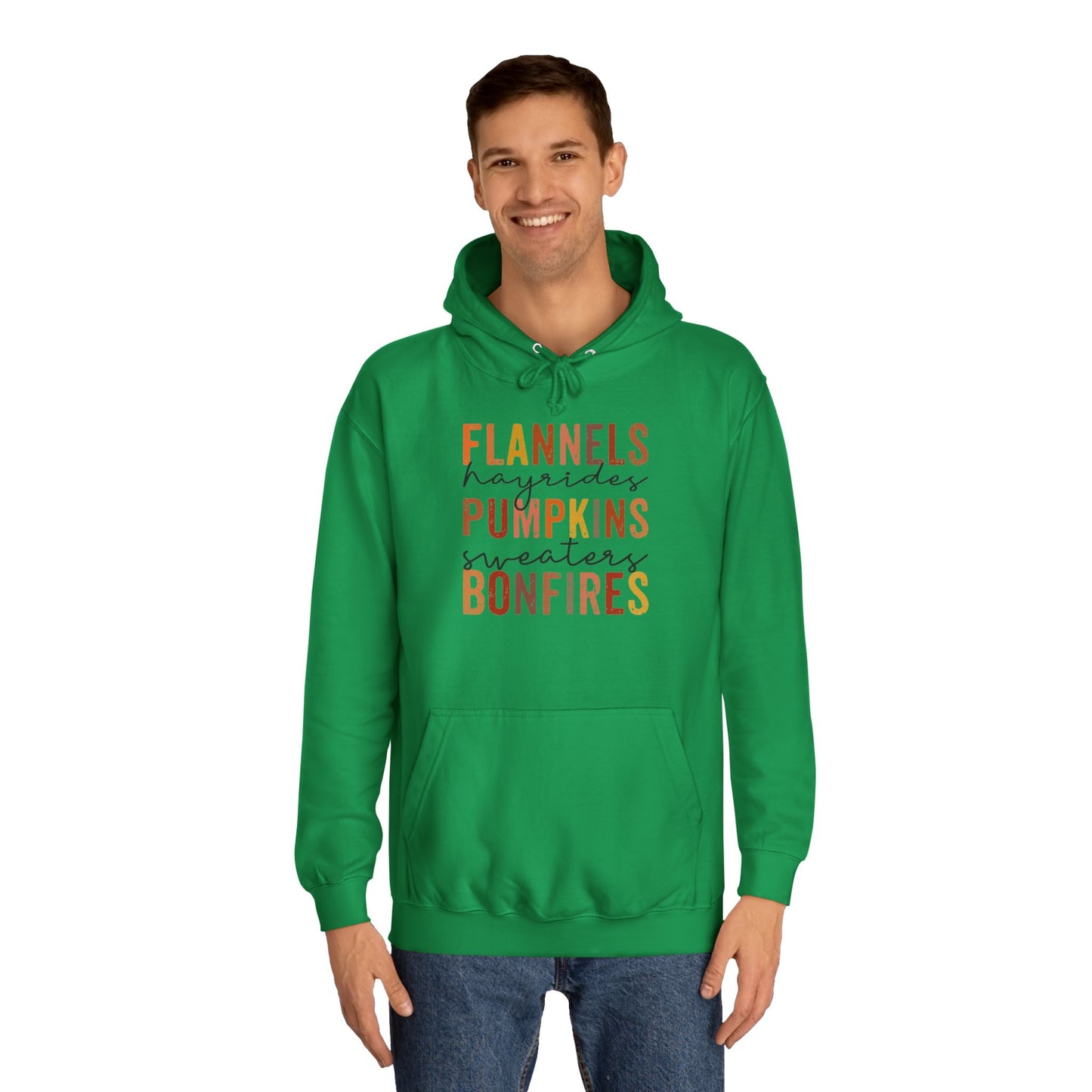 Flannels, Hayrides,  Pumpkins, Sweaters, Bonfires College Hoodie