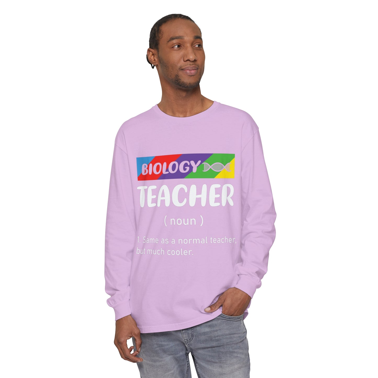 Biology Teacher Long Sleeve T-Shirt
