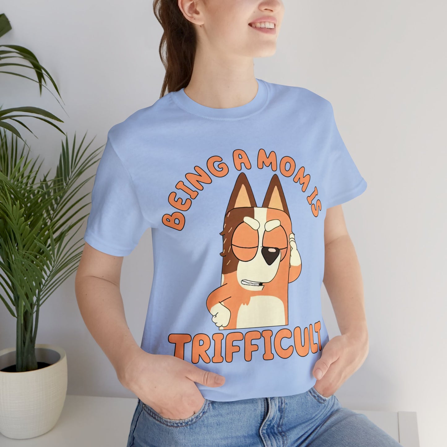Being a Mom is Trifficult Short Sleeve Tshirt