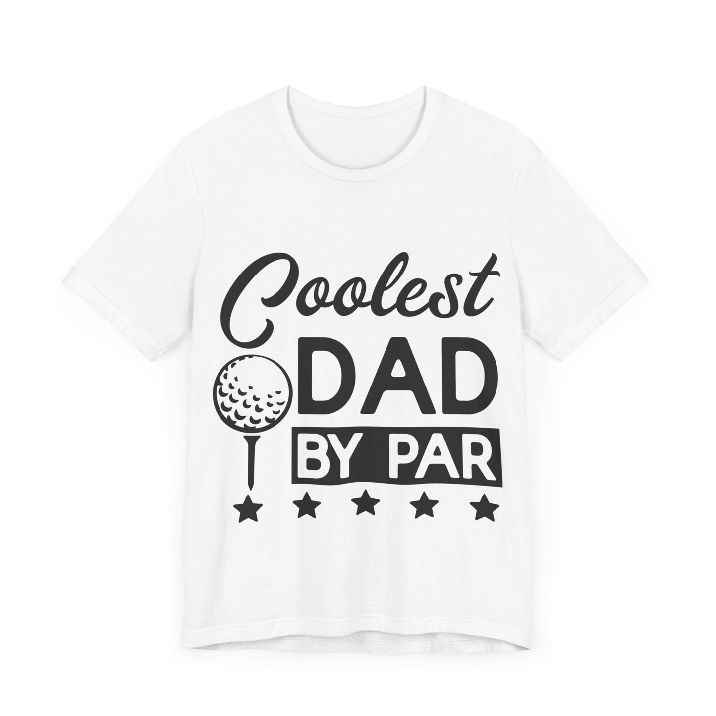 Coolest Dad by Par Jersey Short Sleeve Tee