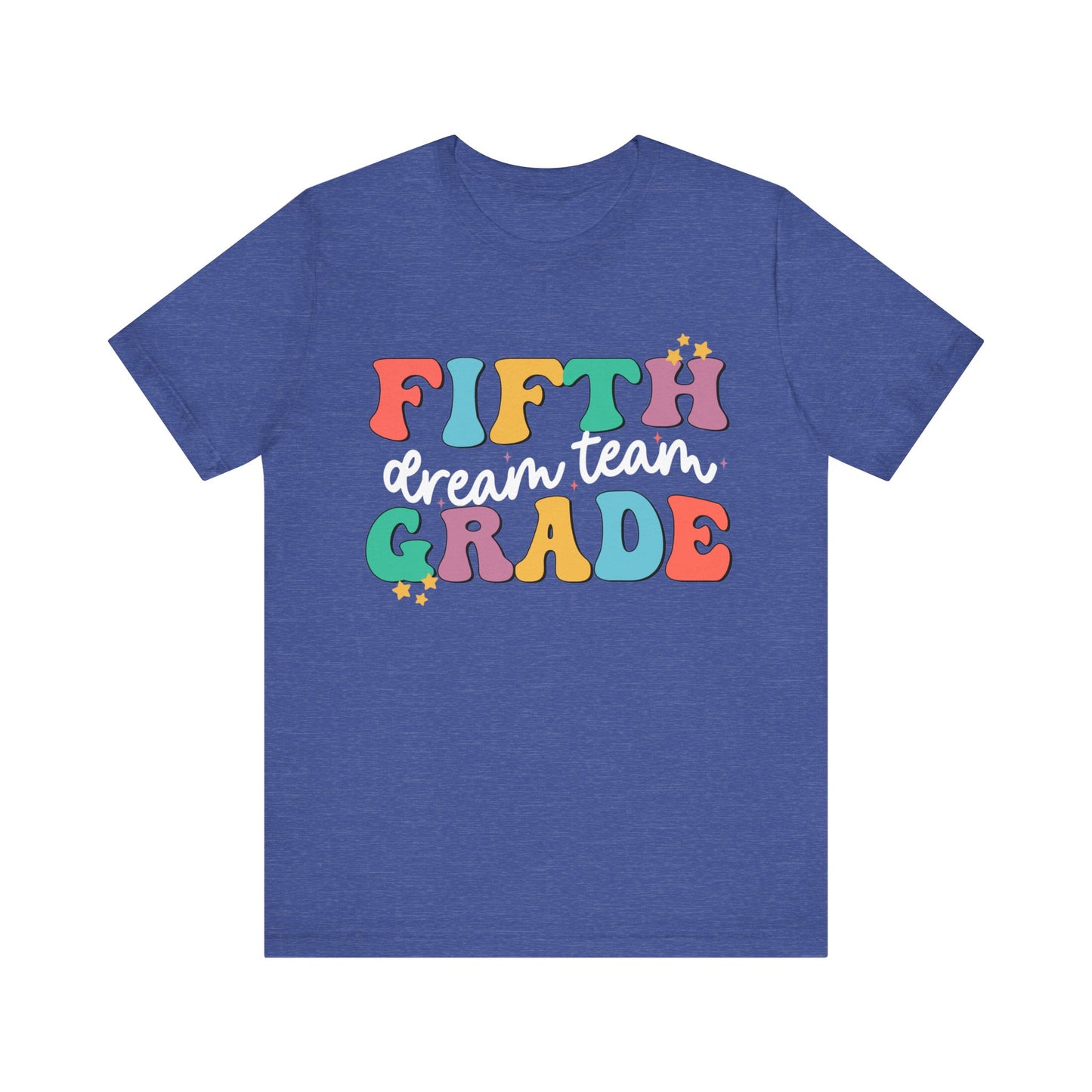 Fifth Grade Dream Team Jersey Short Sleeve Tee