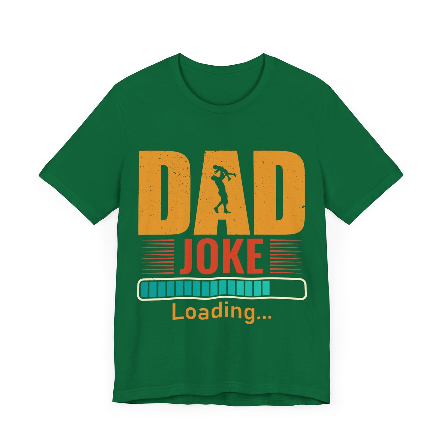 Dad Joke Loading.... Jersey Short Sleeve Tee