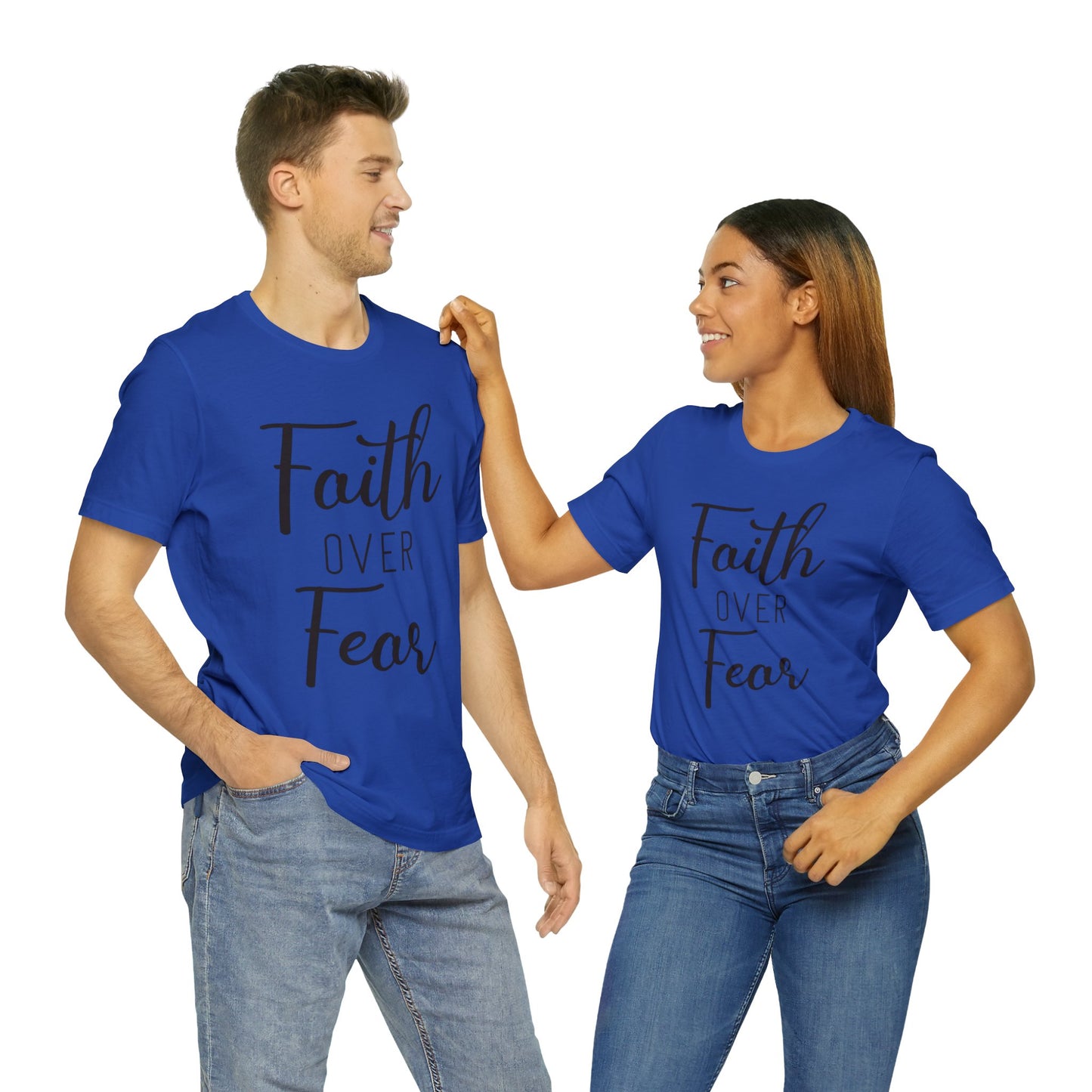 Faith over Fear Short sleeve Tshirt