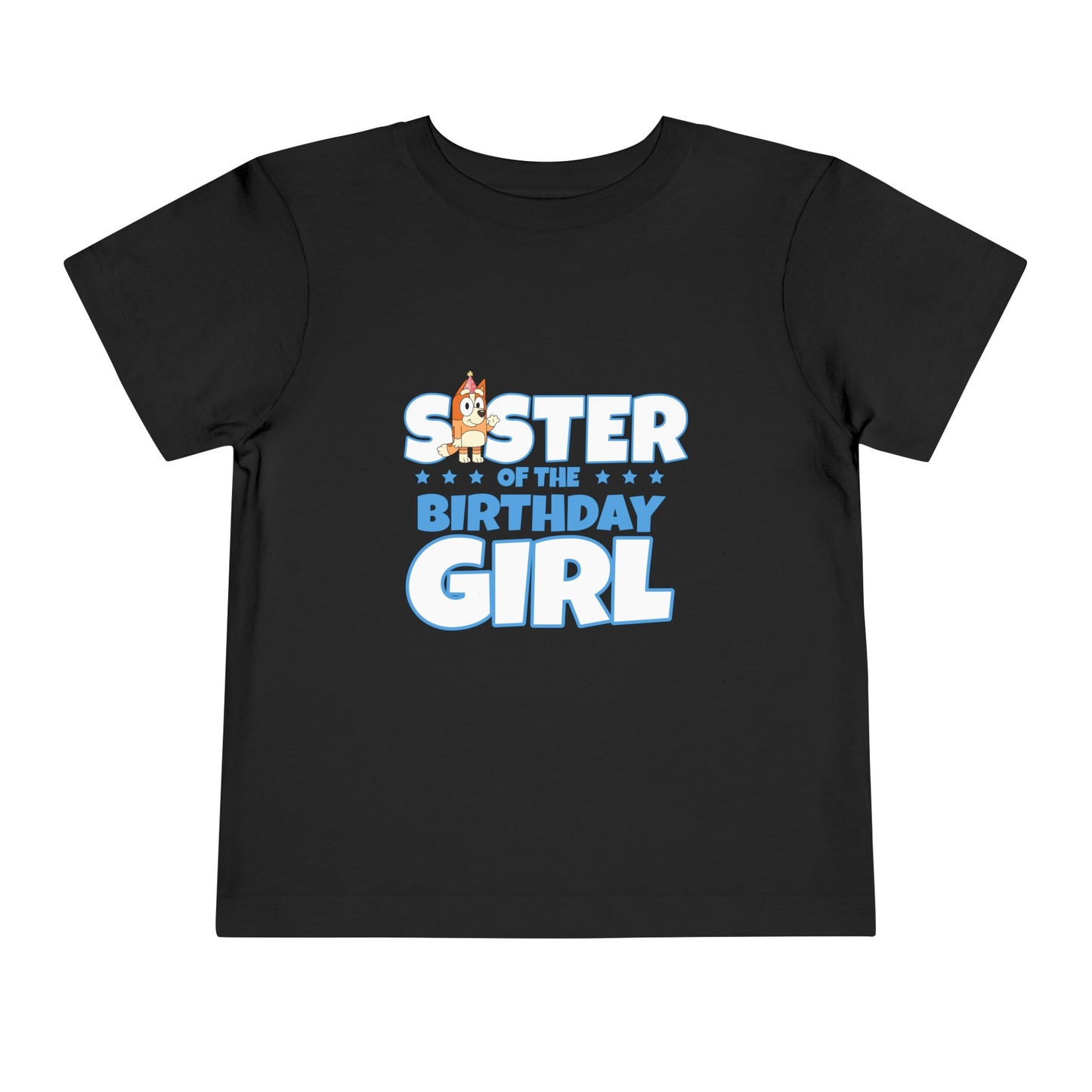Sister of the Birthday Girl Toddler Short Sleeve Tee