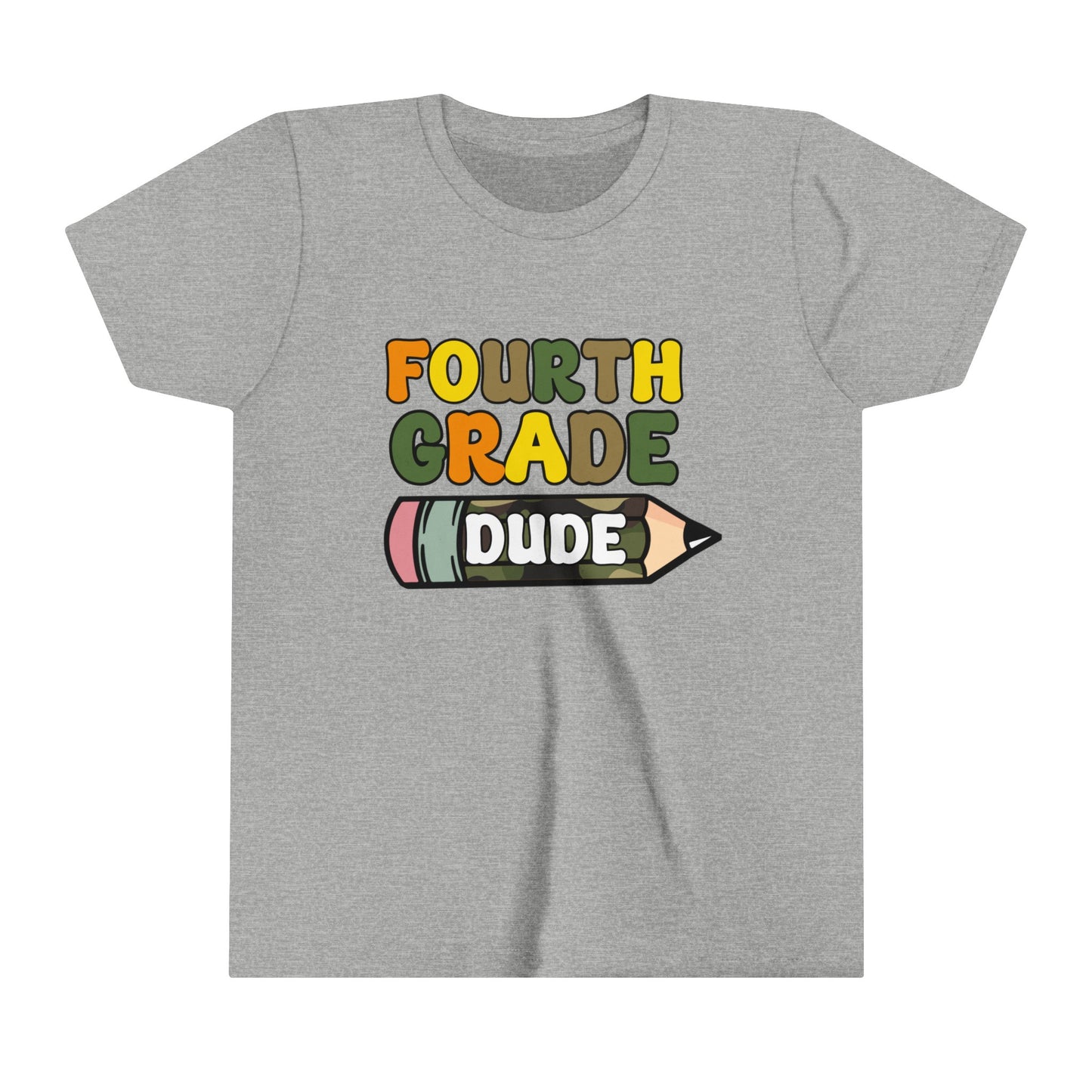 Fourth Grade Dude Youth Short Sleeve Tee
