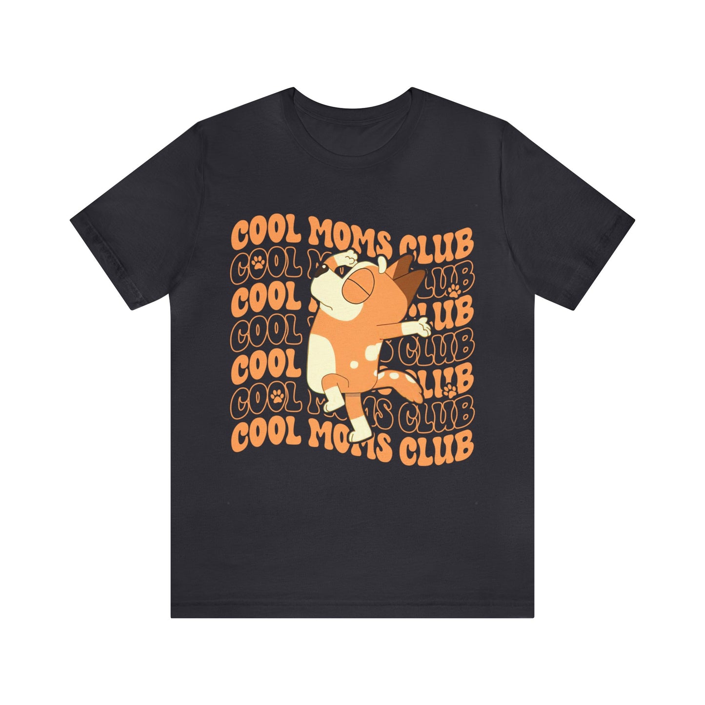 Cool Moms Club Short Sleeve Tshirt