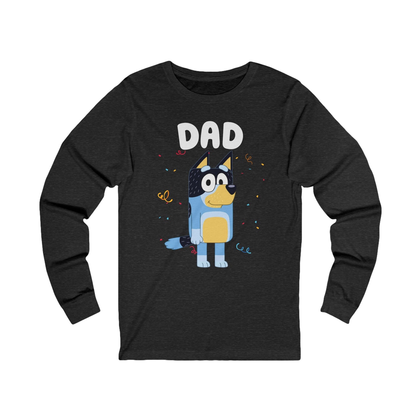 Dad Bluey Birthday Long sleeve Tshirt