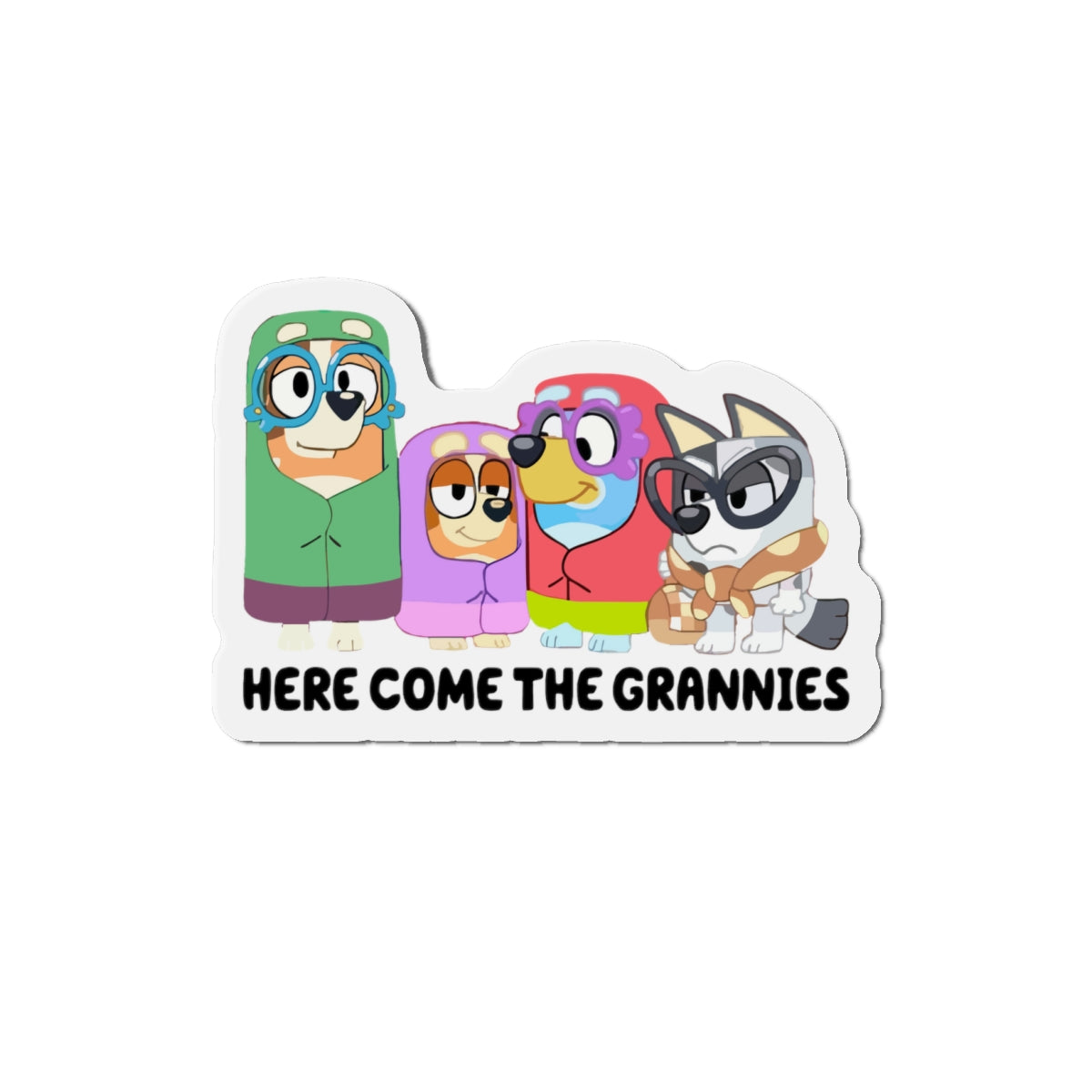 Here Comes the Grannies Magnets