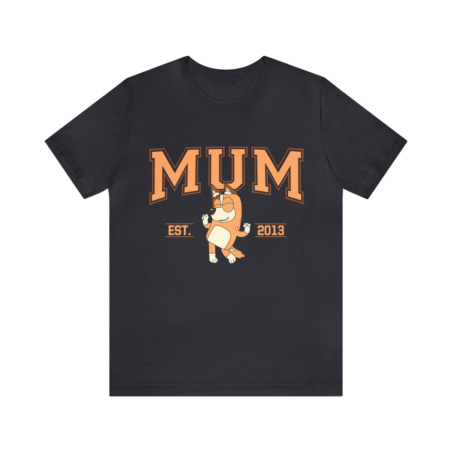 MUM Est 2013 Short Sleeve Tshirt