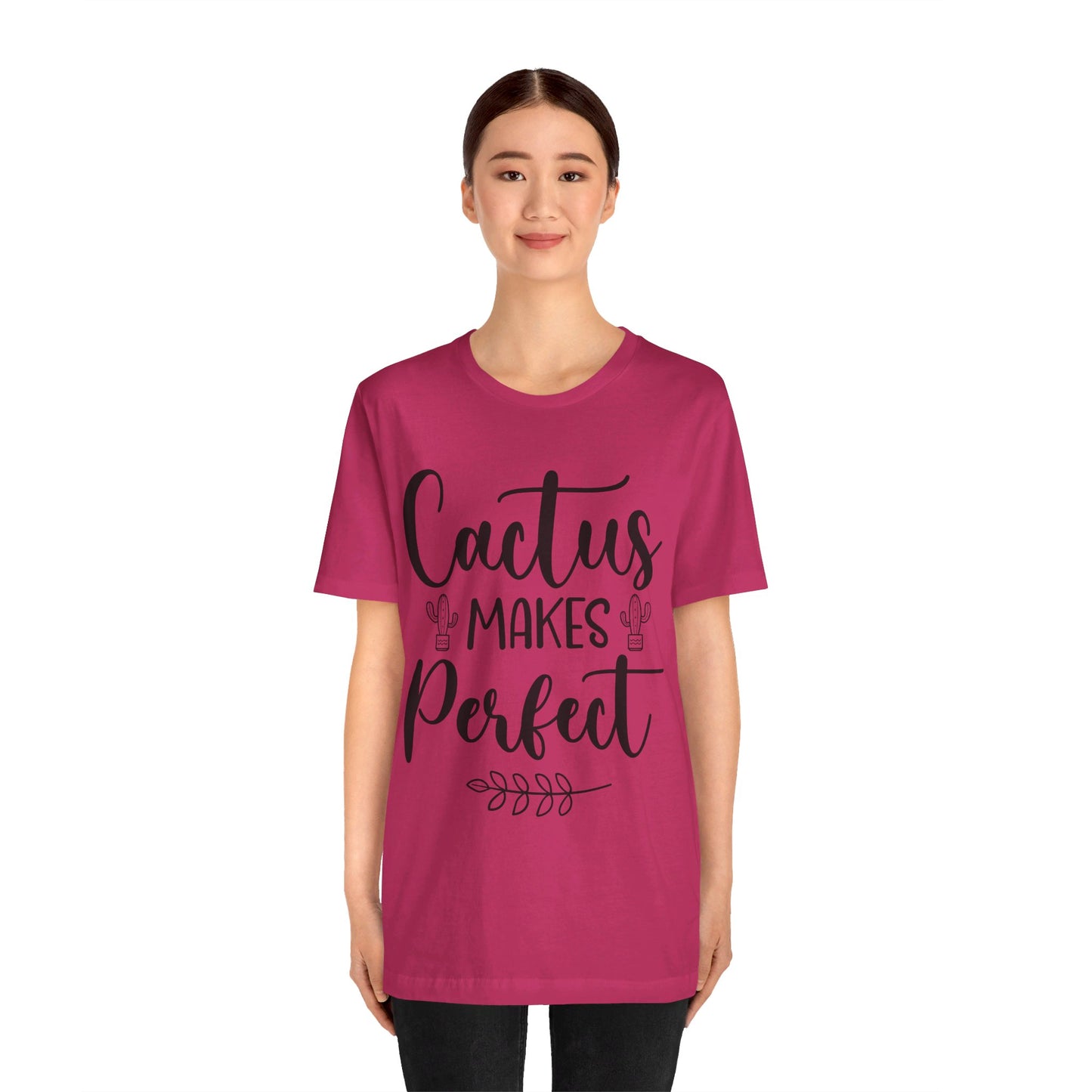 Cactus Makes Perfect Short Sleeve Tshirt
