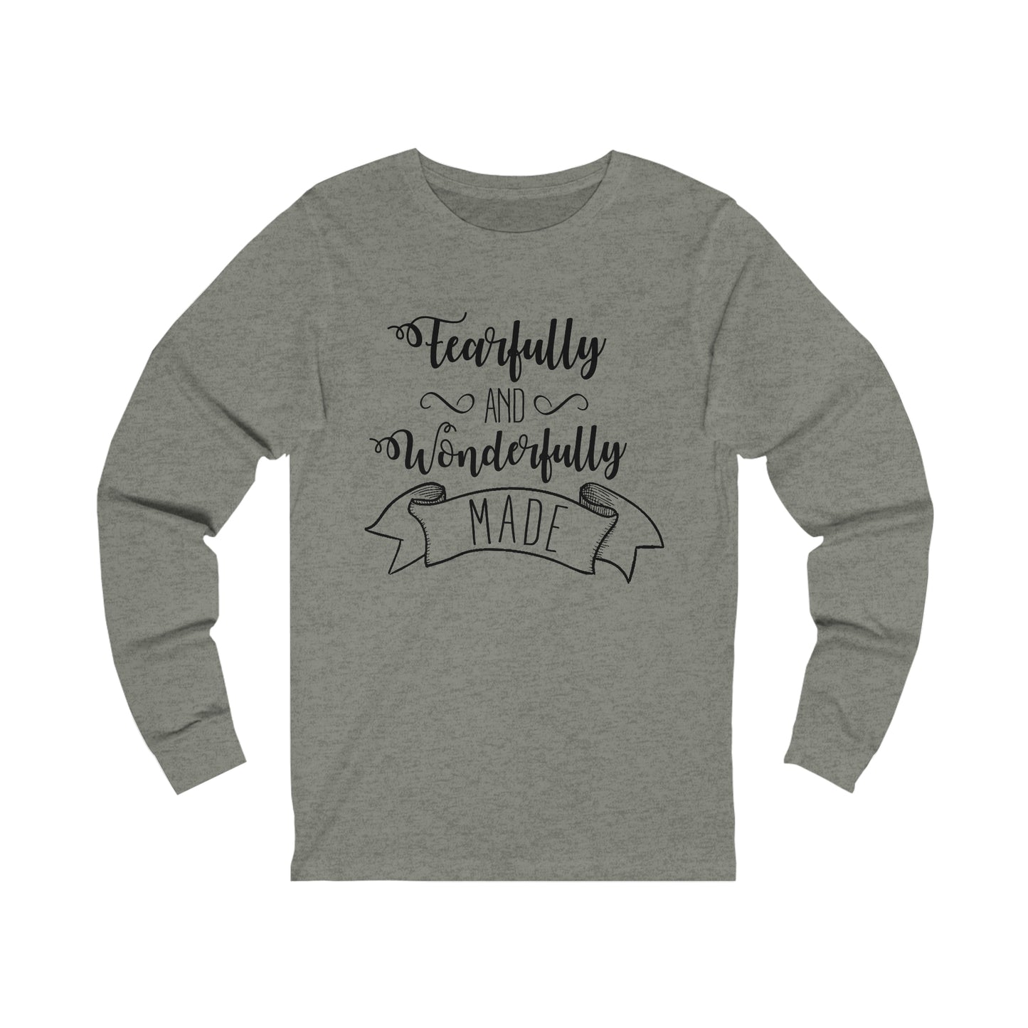 Fearfully and Wonderfully Made Long sleeve Tshirt