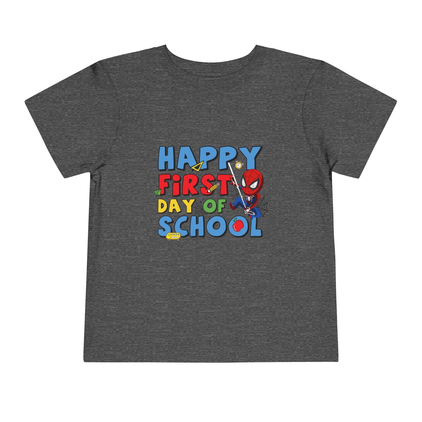 Happy First Day of School Toddler Short Sleeve Tee