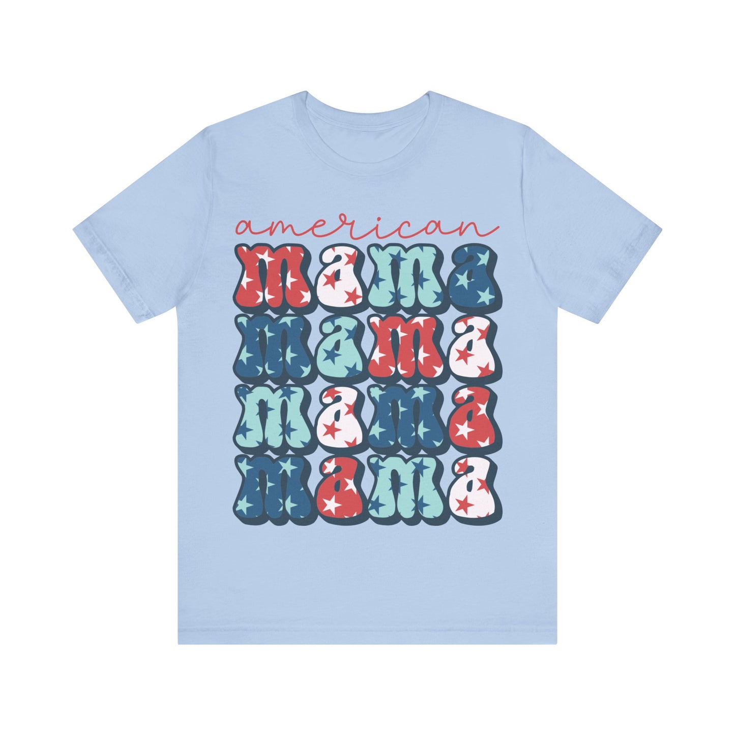 American Mama Short Sleeve Tee
