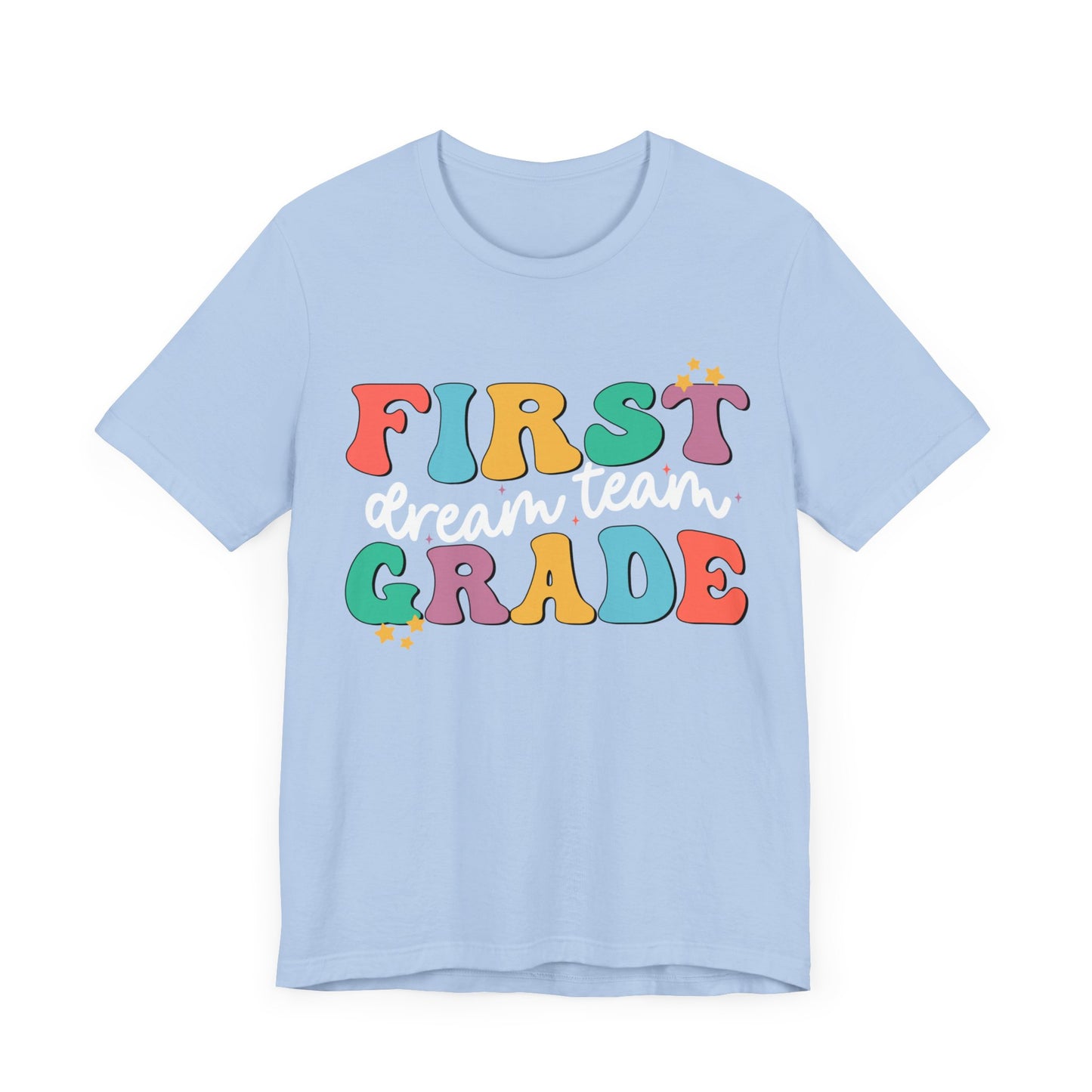 First Grade Dream Team Jersey Short Sleeve Tee