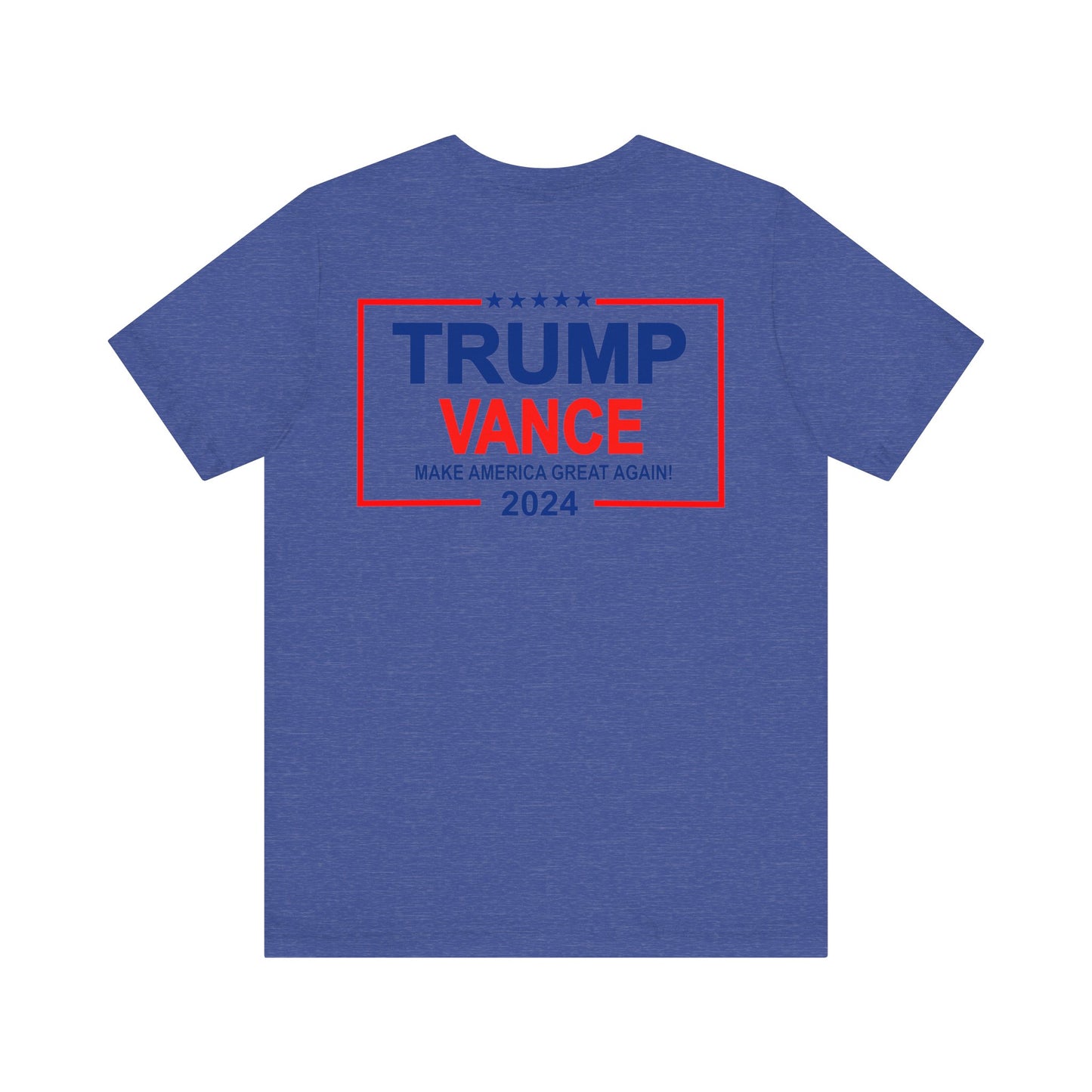 You Missed (front) Trump/Vance 2024 (back) Jersey Short Sleeve Tee