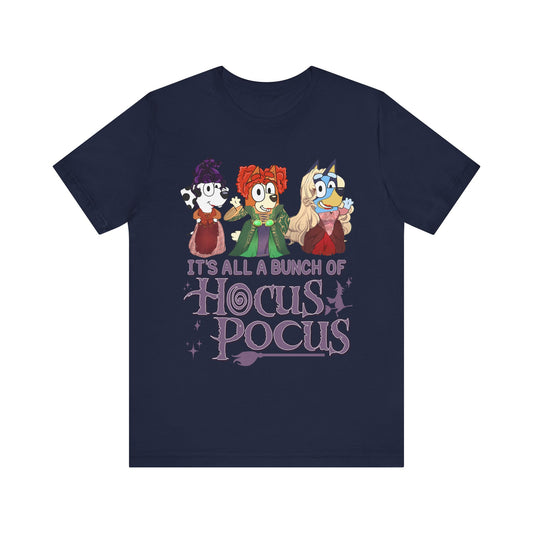 It's all a bunch of Hocus Pocus Jersey Short Sleeve Tee