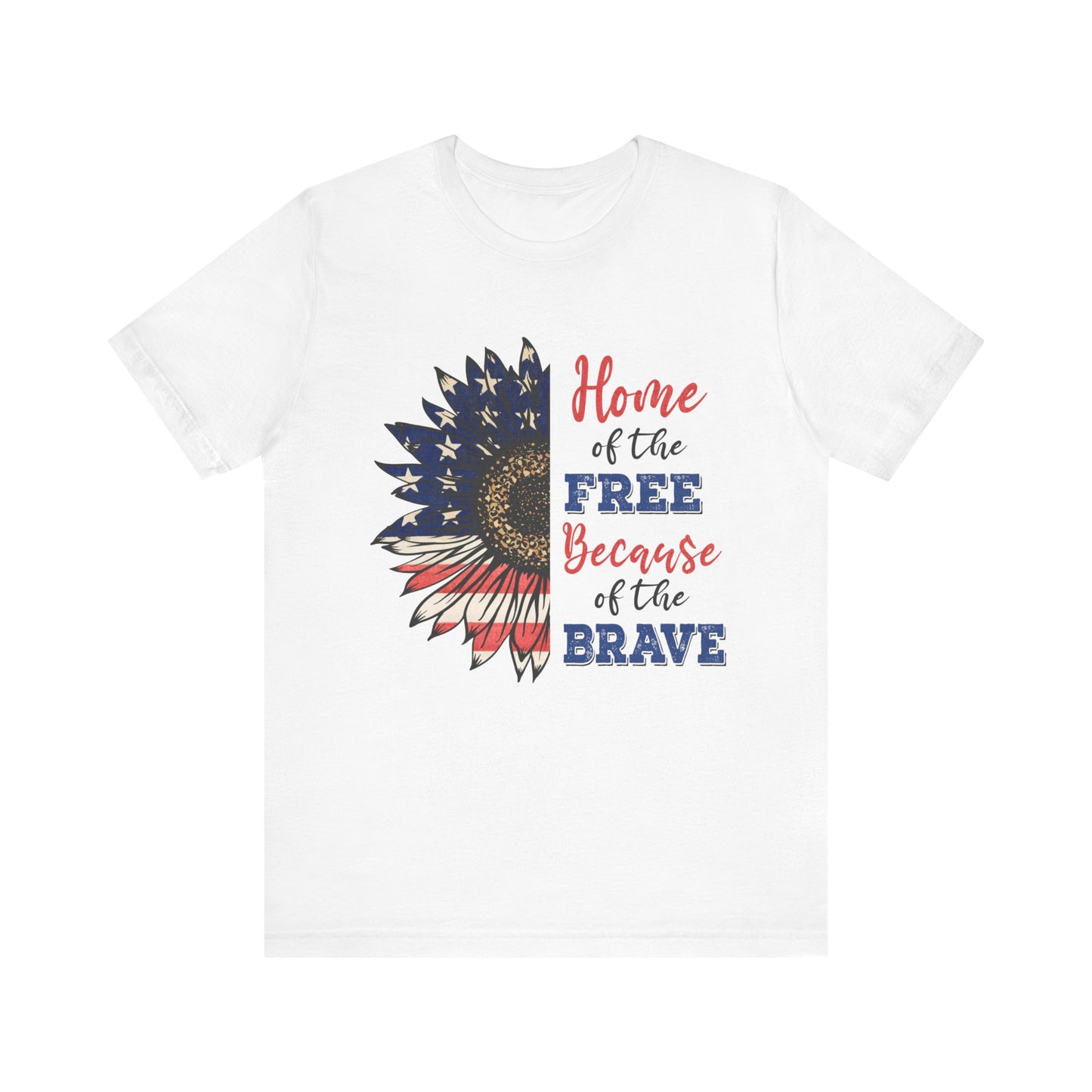 Home of the Free because of the Brave Jersey Short Sleeve Tee