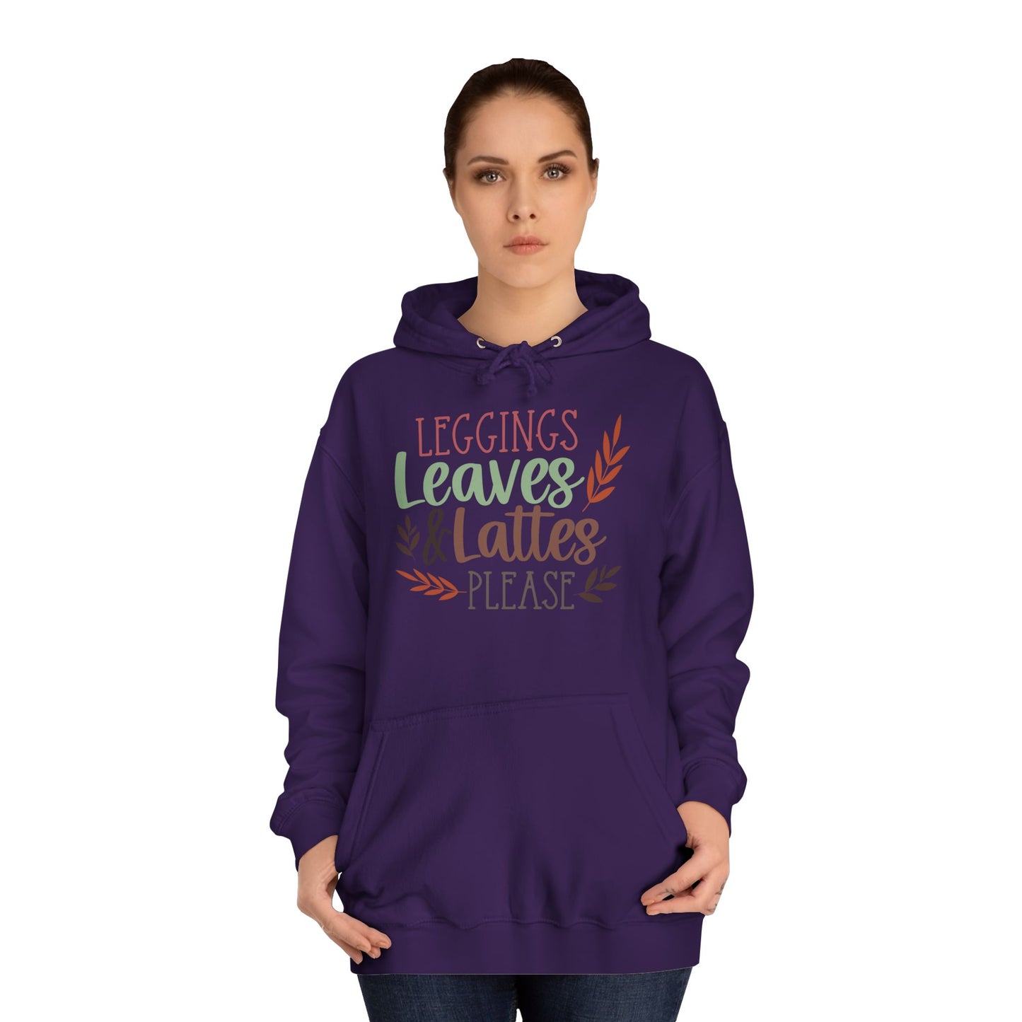 Leggings, Leaves & Lattes Please College Hoodie