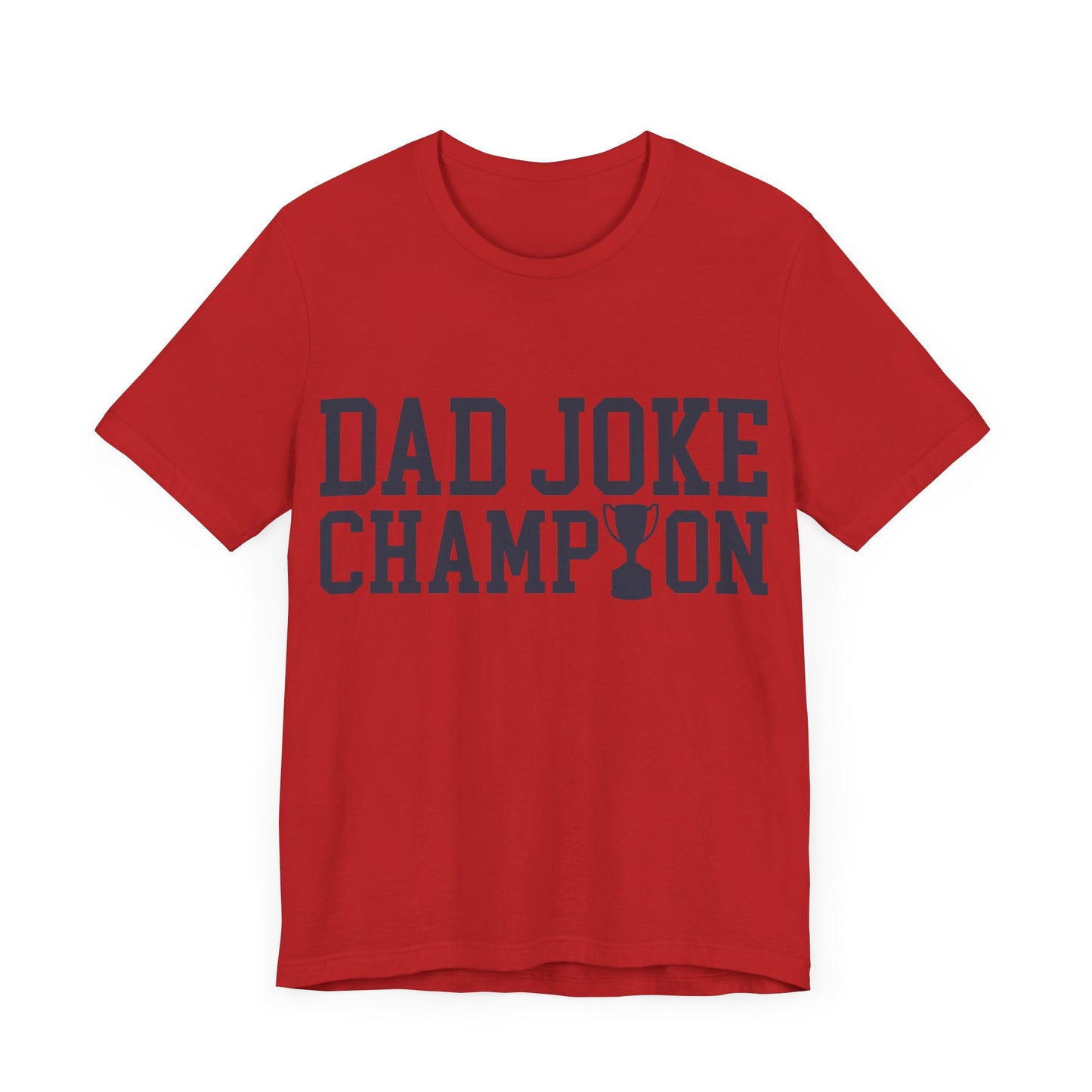 Dad Joke Champion Jersey Short Sleeve Tee