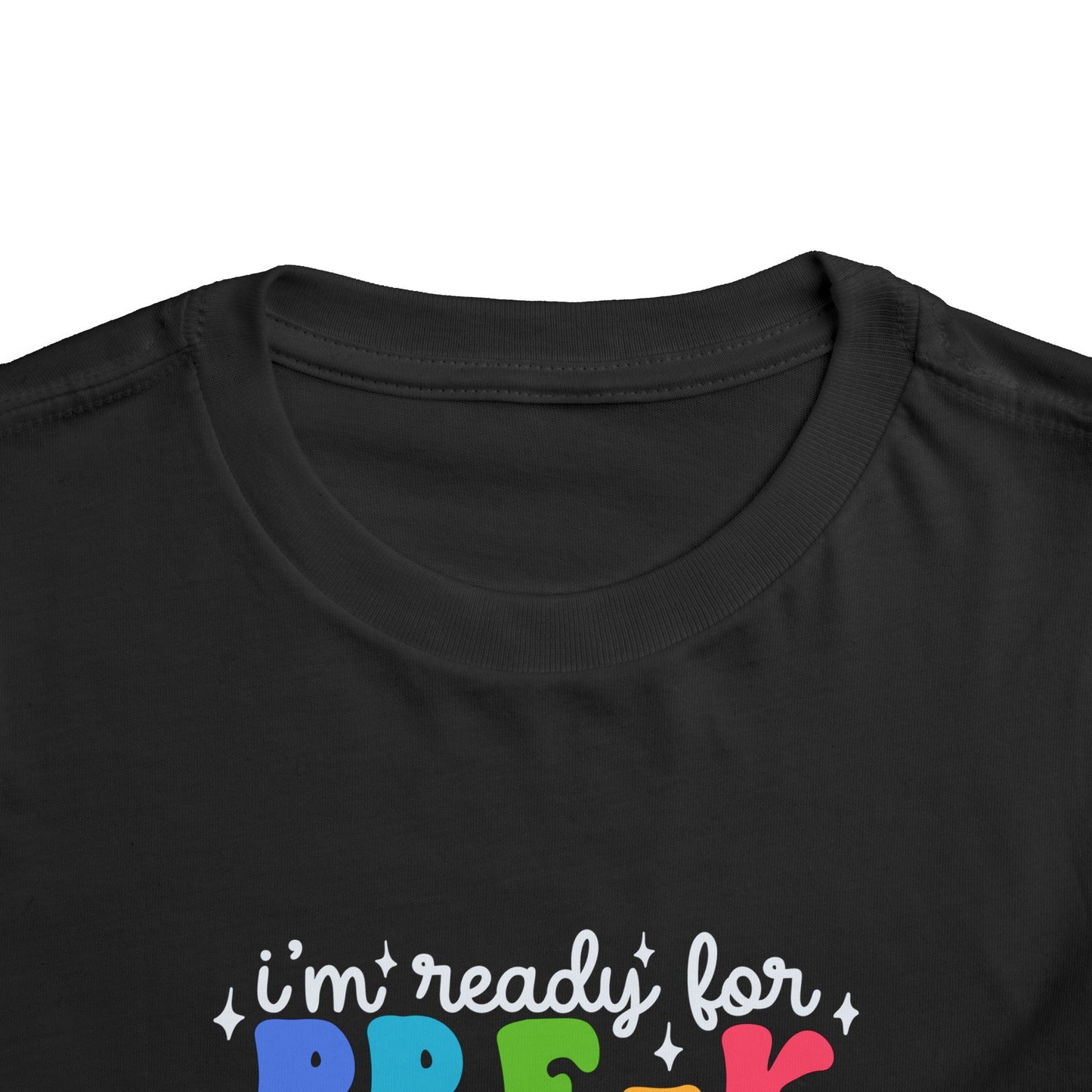 I'm Ready for Pre-K....Toddler Short Sleeve Tee